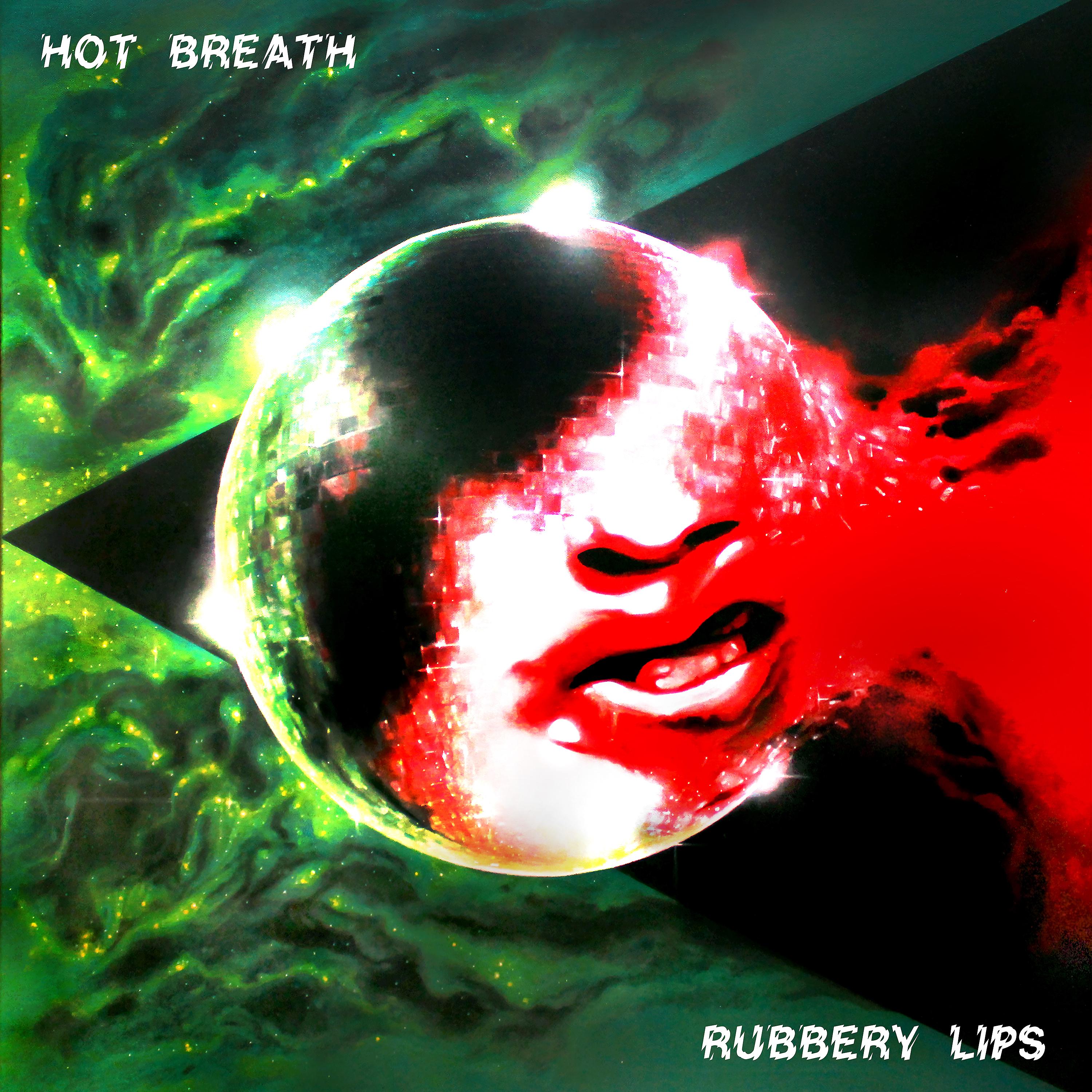 Постер альбома Rubbery Lips