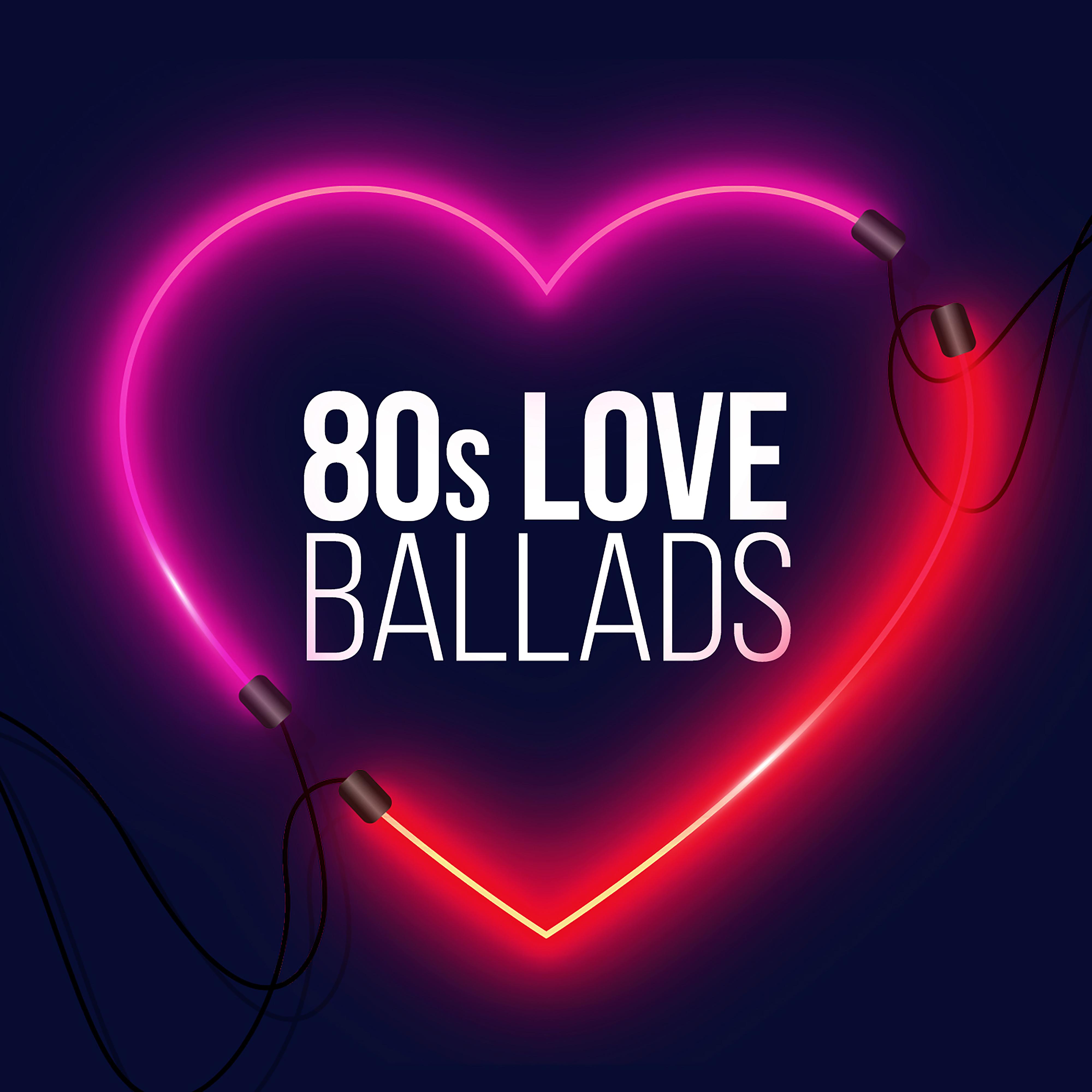 Постер альбома 80s Love Ballads