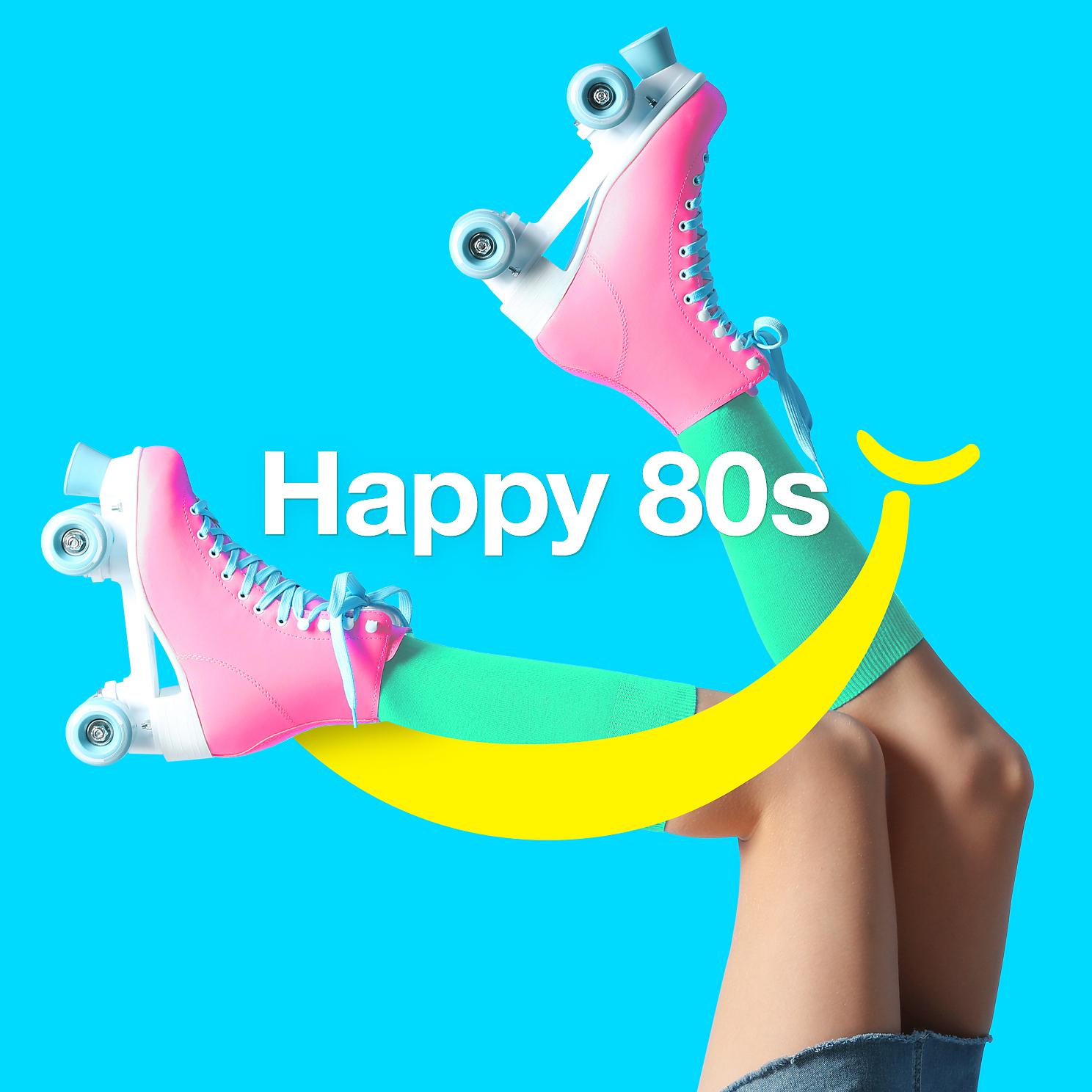 Постер альбома Happy 80s