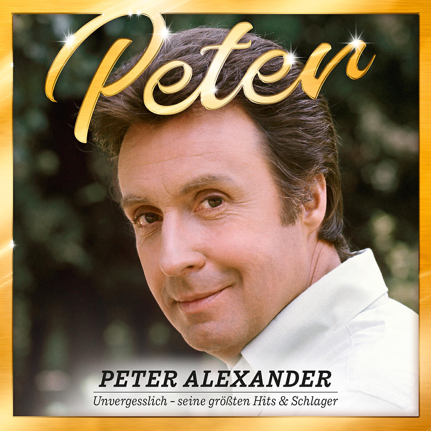 Peter Alexander - Die süßesten Früchte
