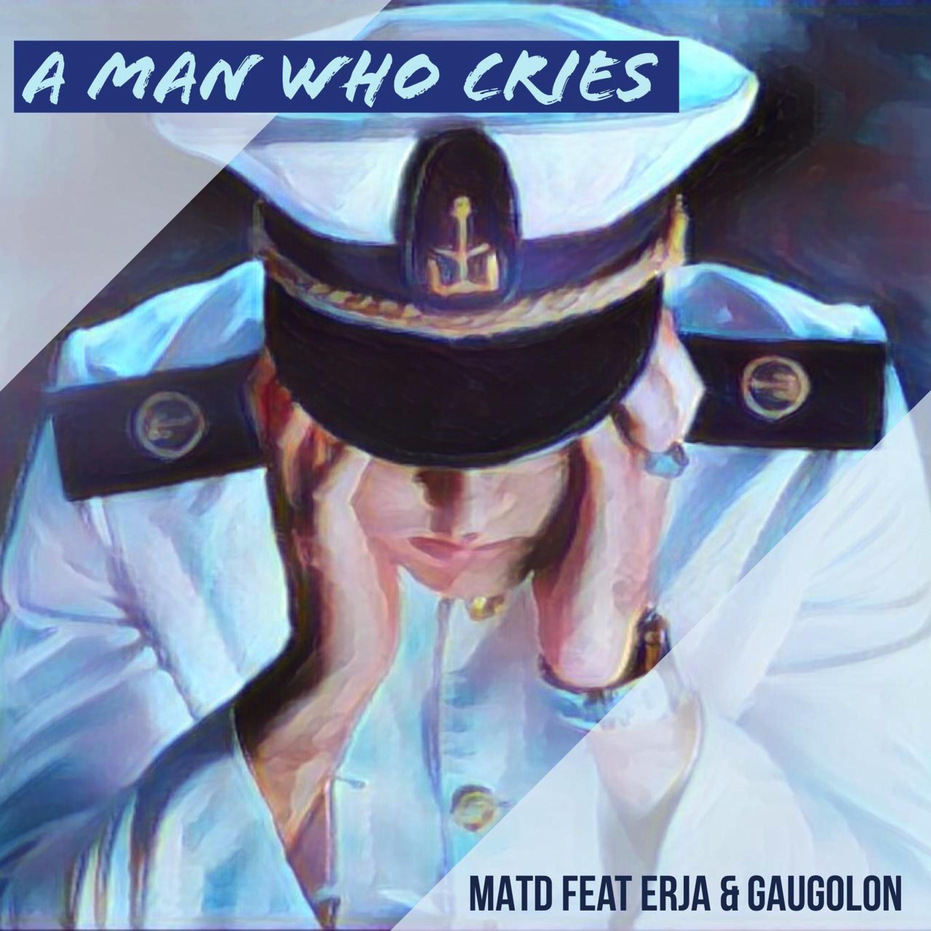 Постер альбома A Man Who Cries