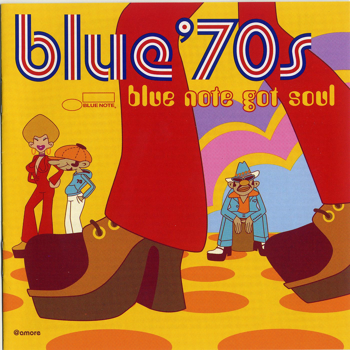 Постер альбома Blue 70's: Blue Note Got Soul