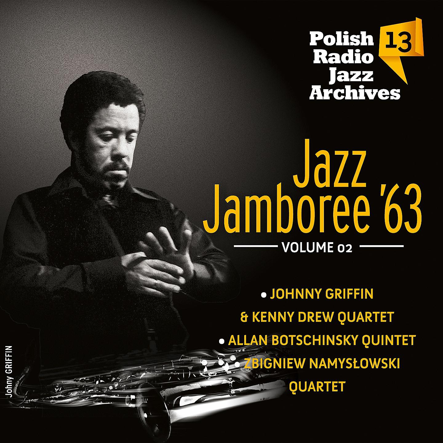 Постер альбома Polish Radio Jazz Archives, Vol. 13 - Jazz Jamboree '63, Vol. 2