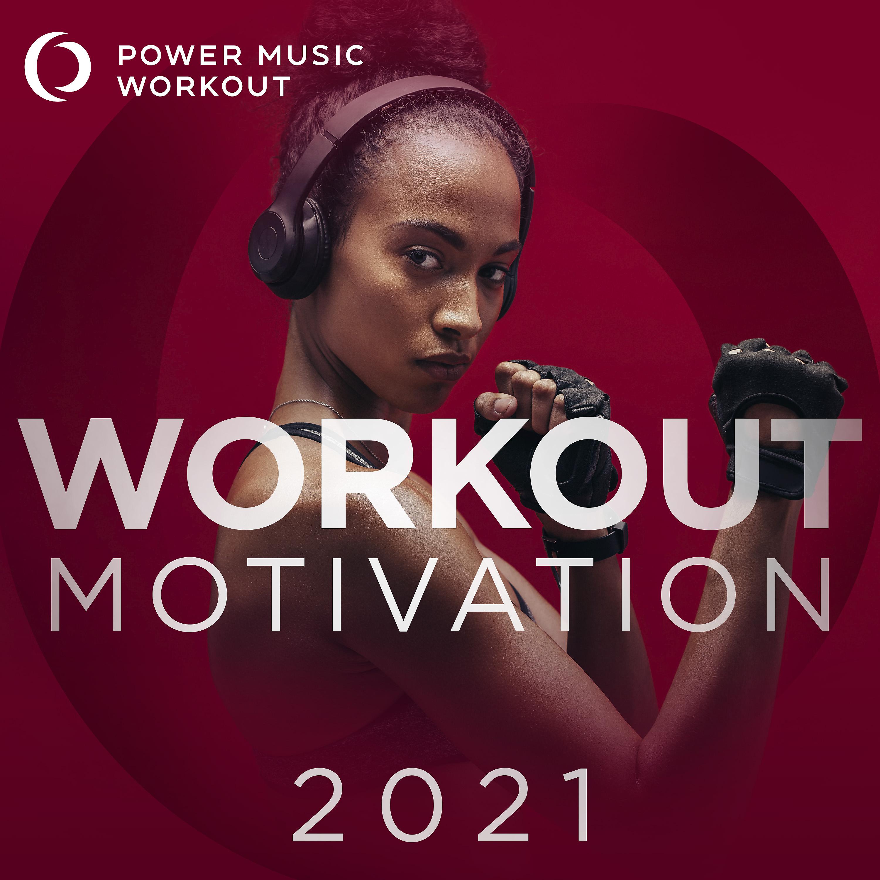 Постер альбома Workout Motivation 2021 (Nonstop Mix Ideal for Gym, Jogging, Running, Cardio, And Fitness)