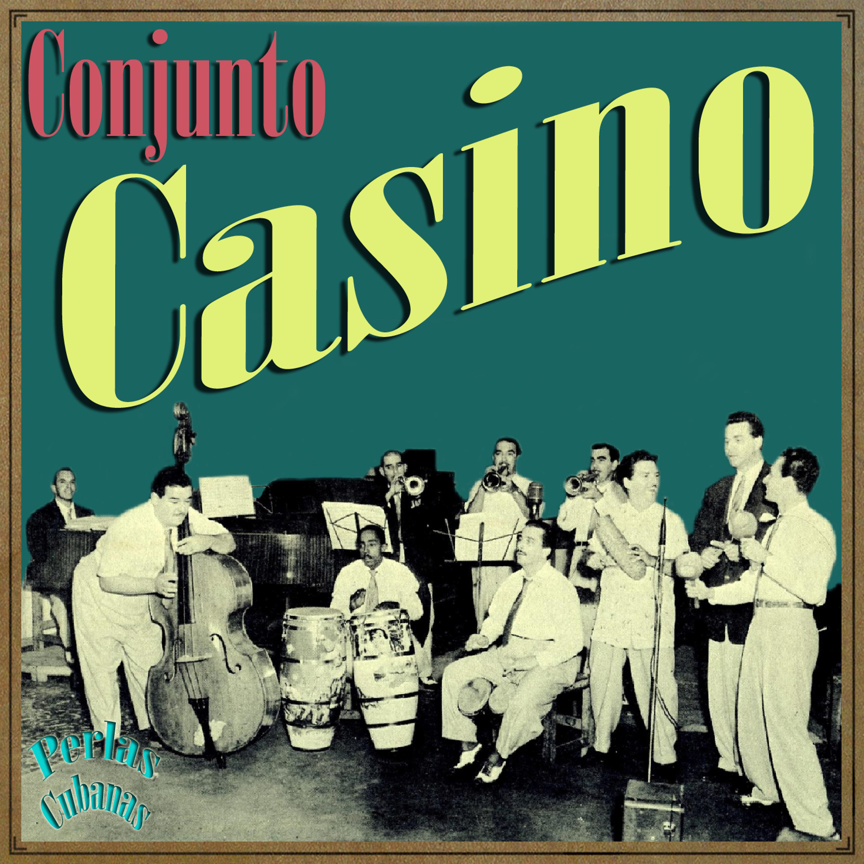 Постер альбома Perlas Cubanas: Conjunto Casino