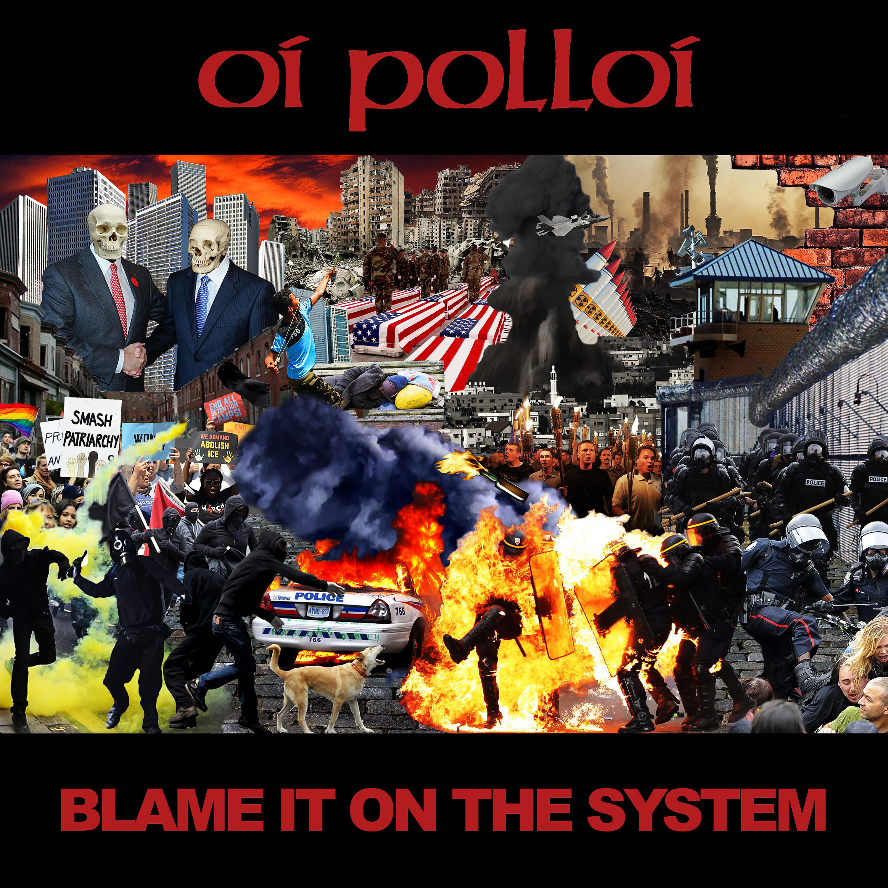 Постер альбома Blame It on the System