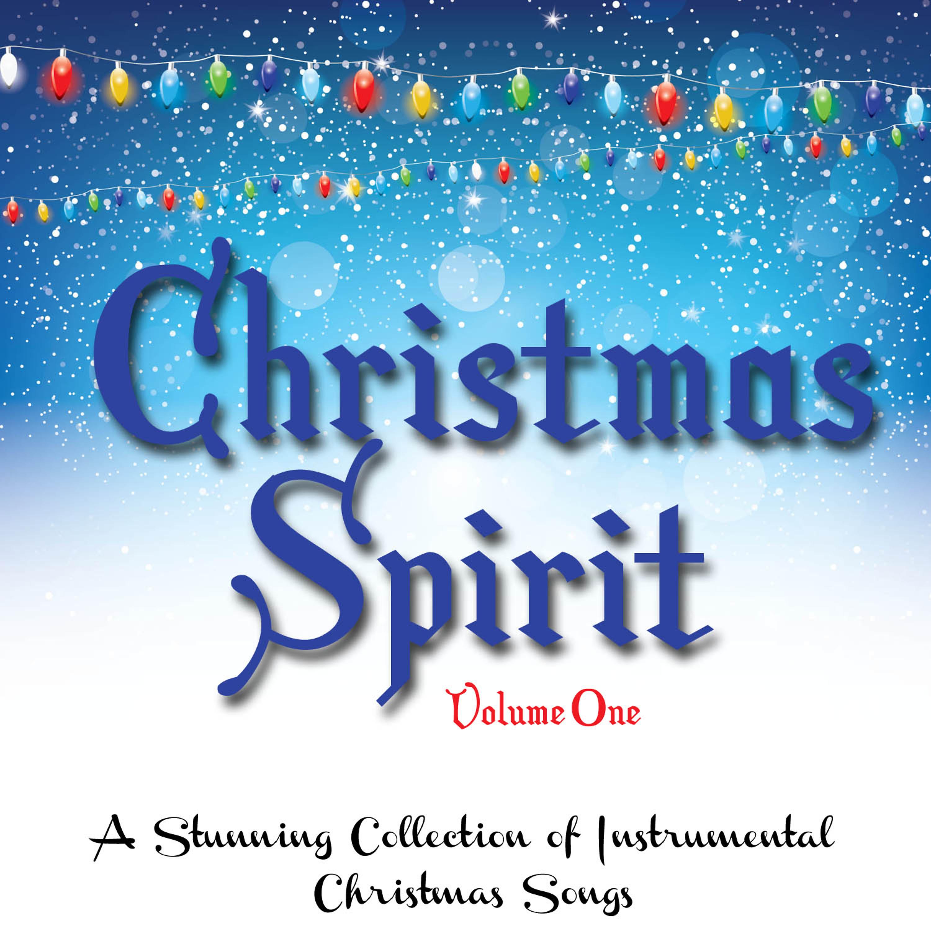 Постер альбома Christmas Spirit, Vol. 1