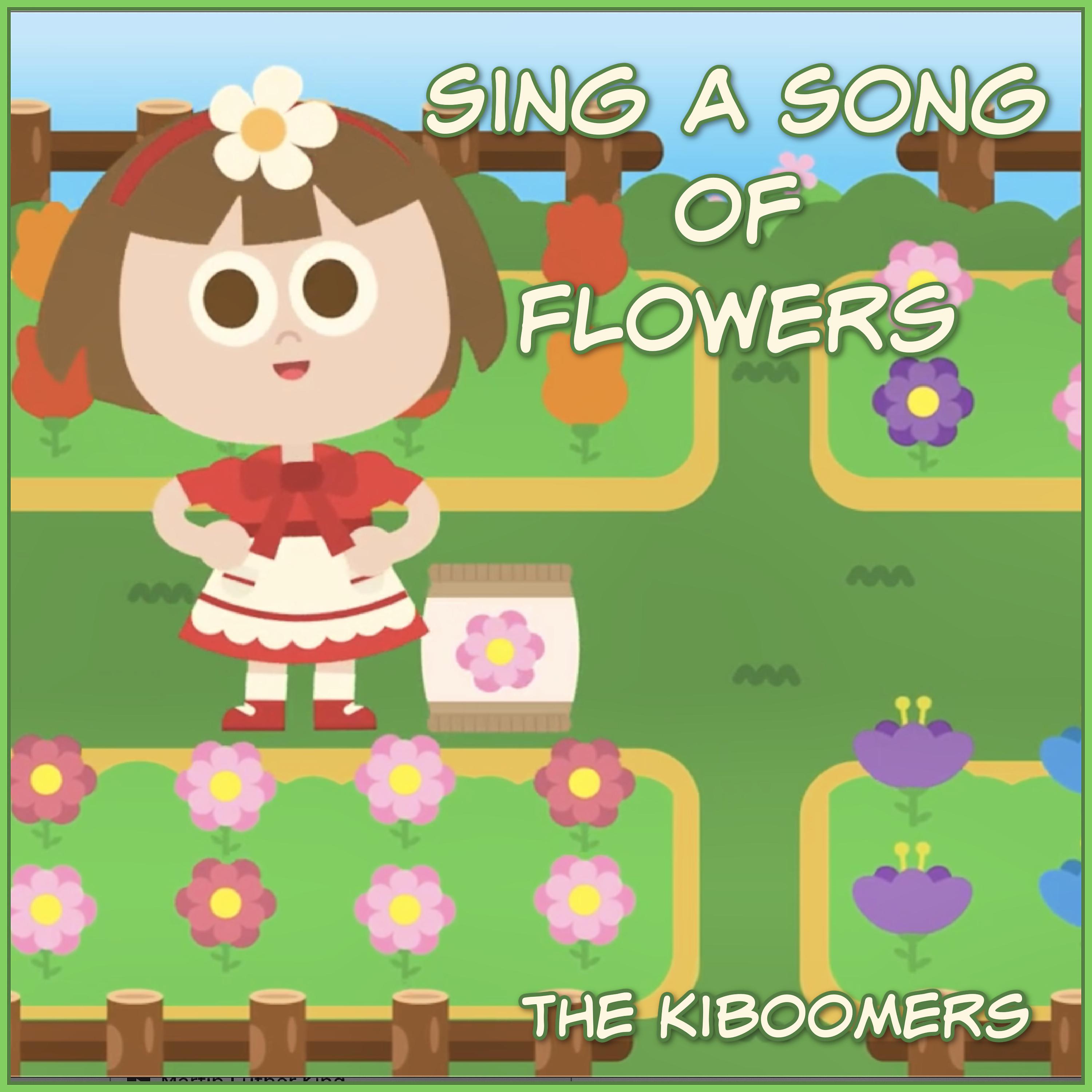 Постер альбома Sing a Song of Flowers