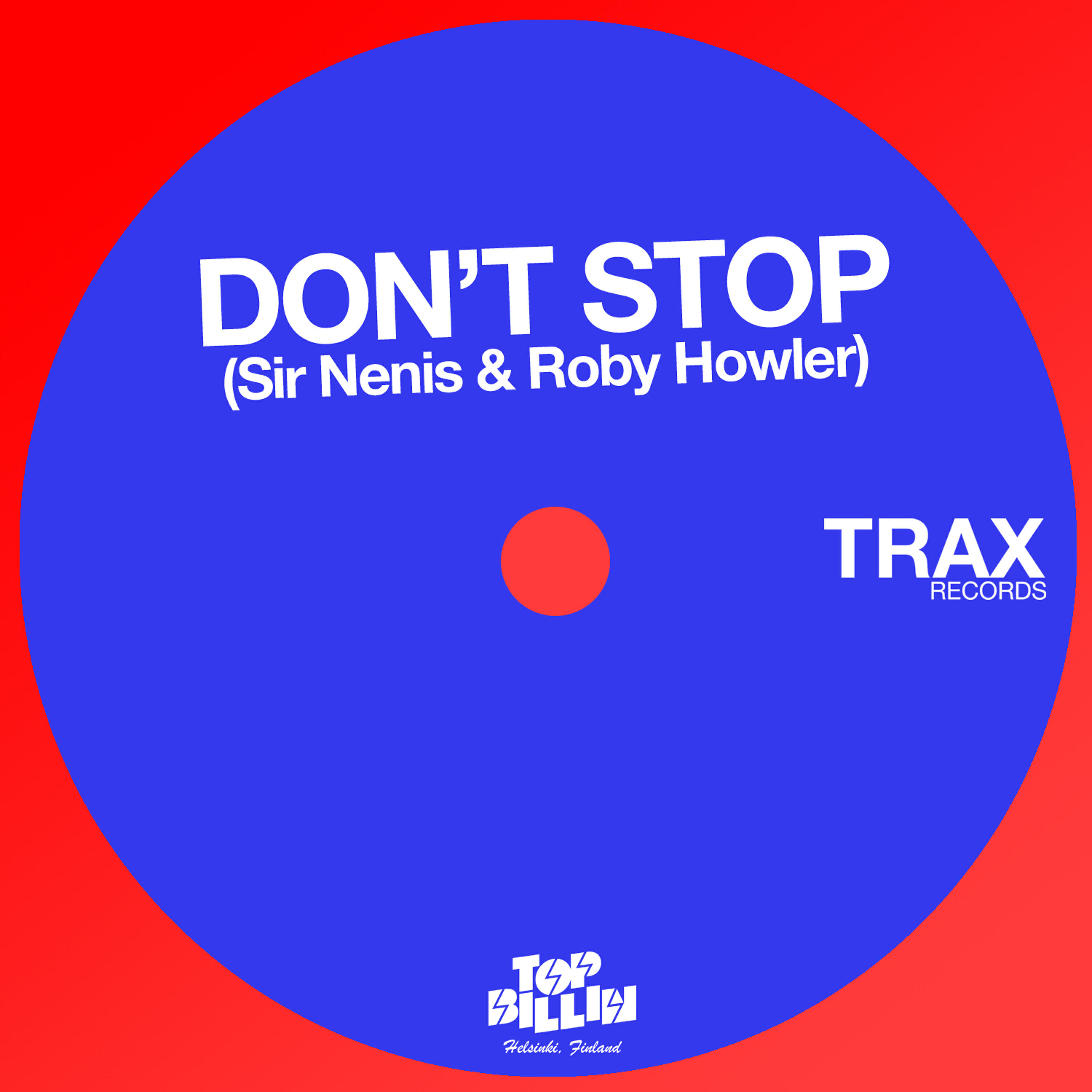 Sir Nenis - Don't Stop (Jagerverb Remix)