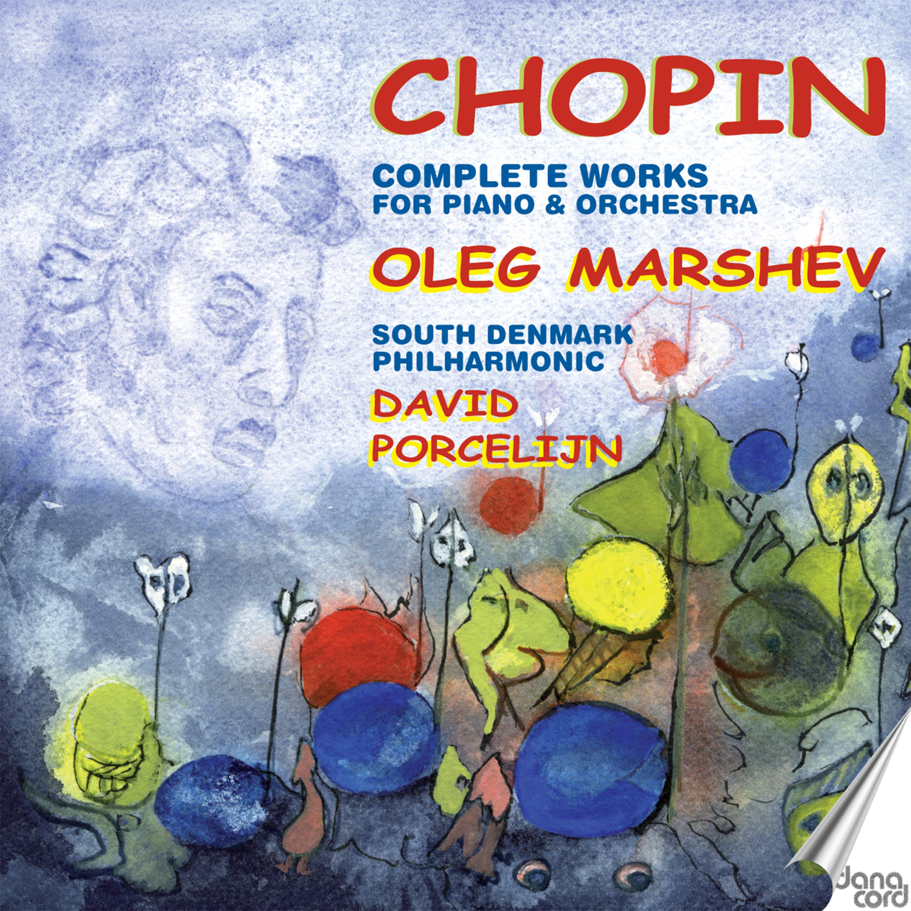 Постер альбома Chopin: Complete Works for Piano & Orchestra / Oleg Marshev