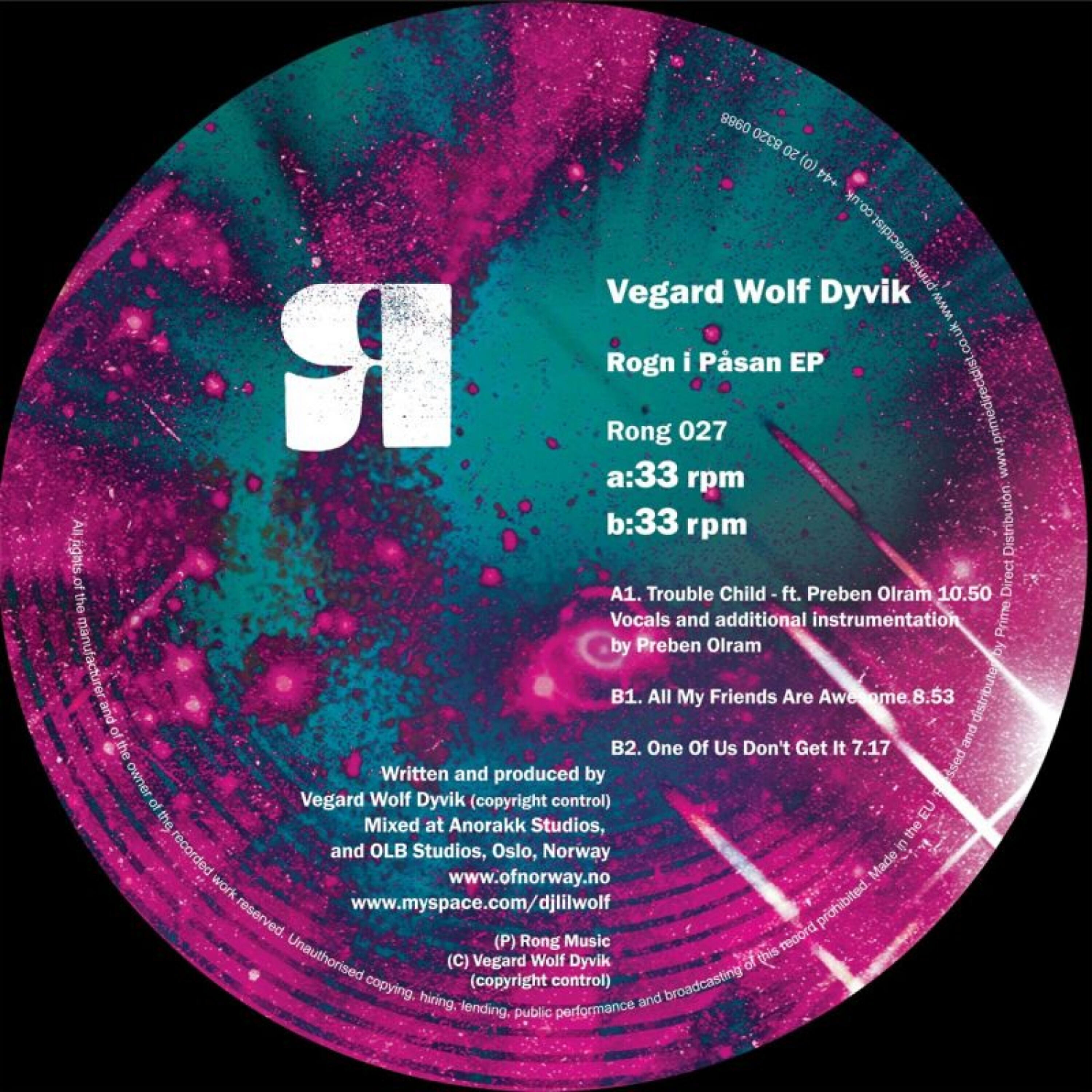 Vegard Wolf Dyvik - All My Friends Are Awesome