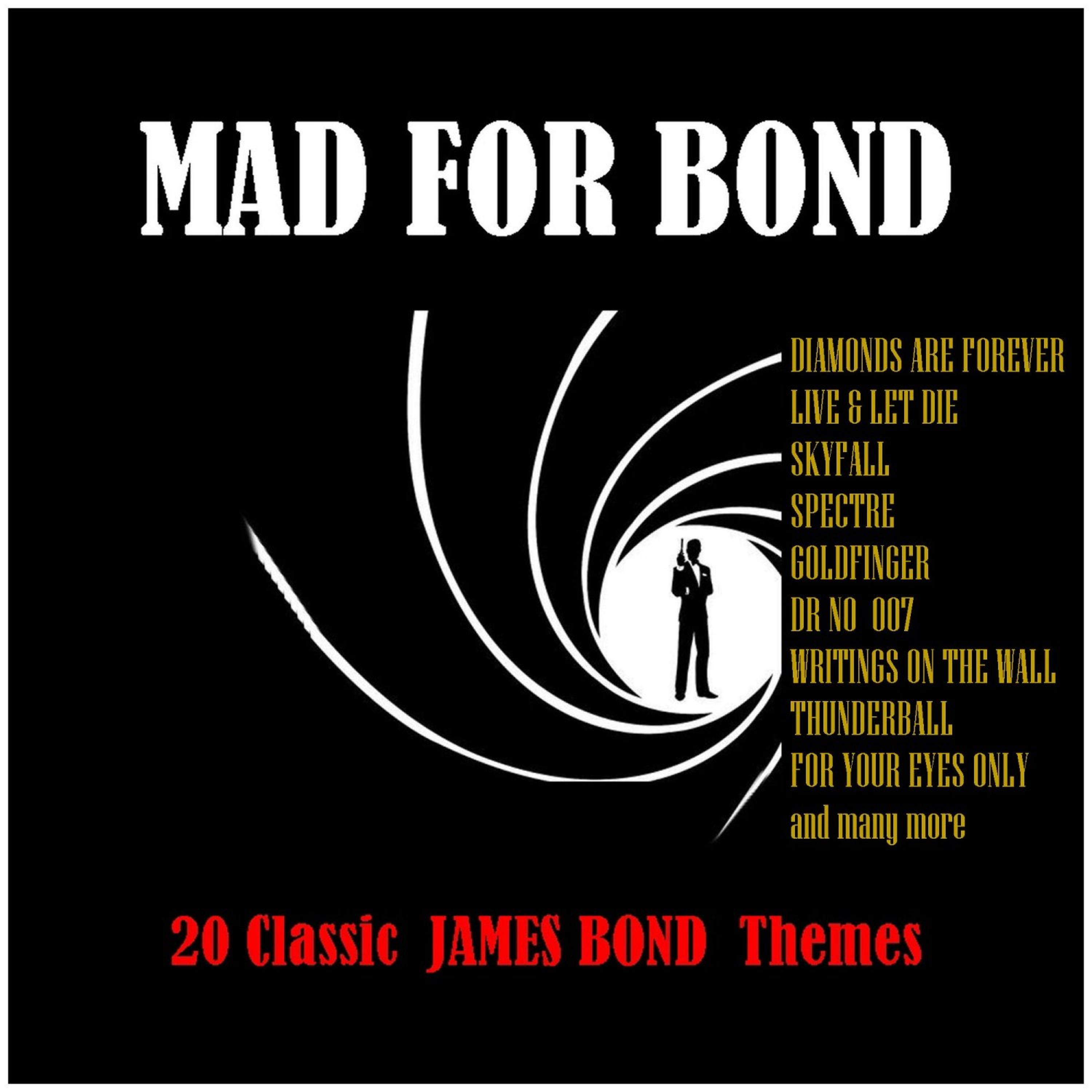 Постер альбома Mad for Bond
