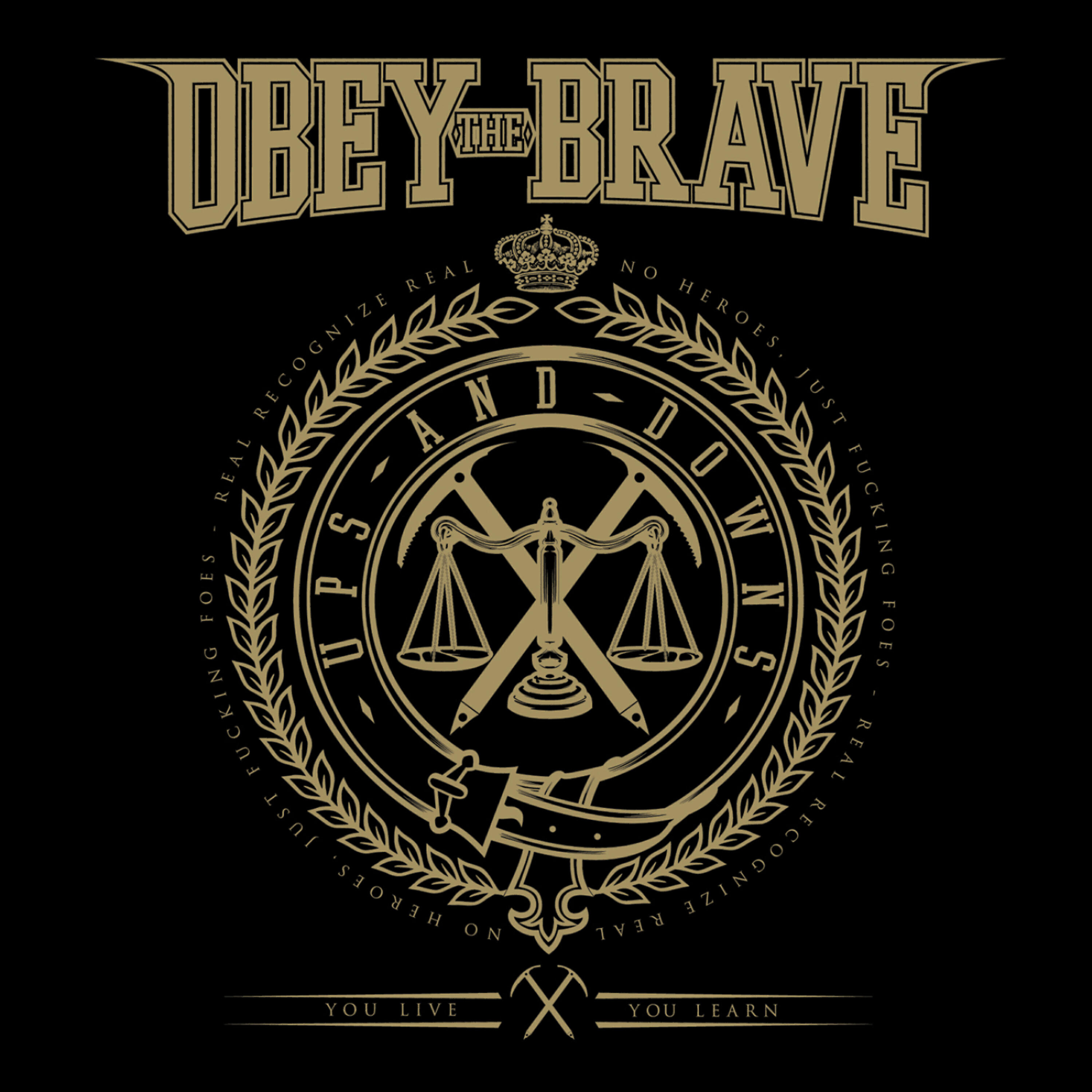 Obey The Brave - Live and Learn