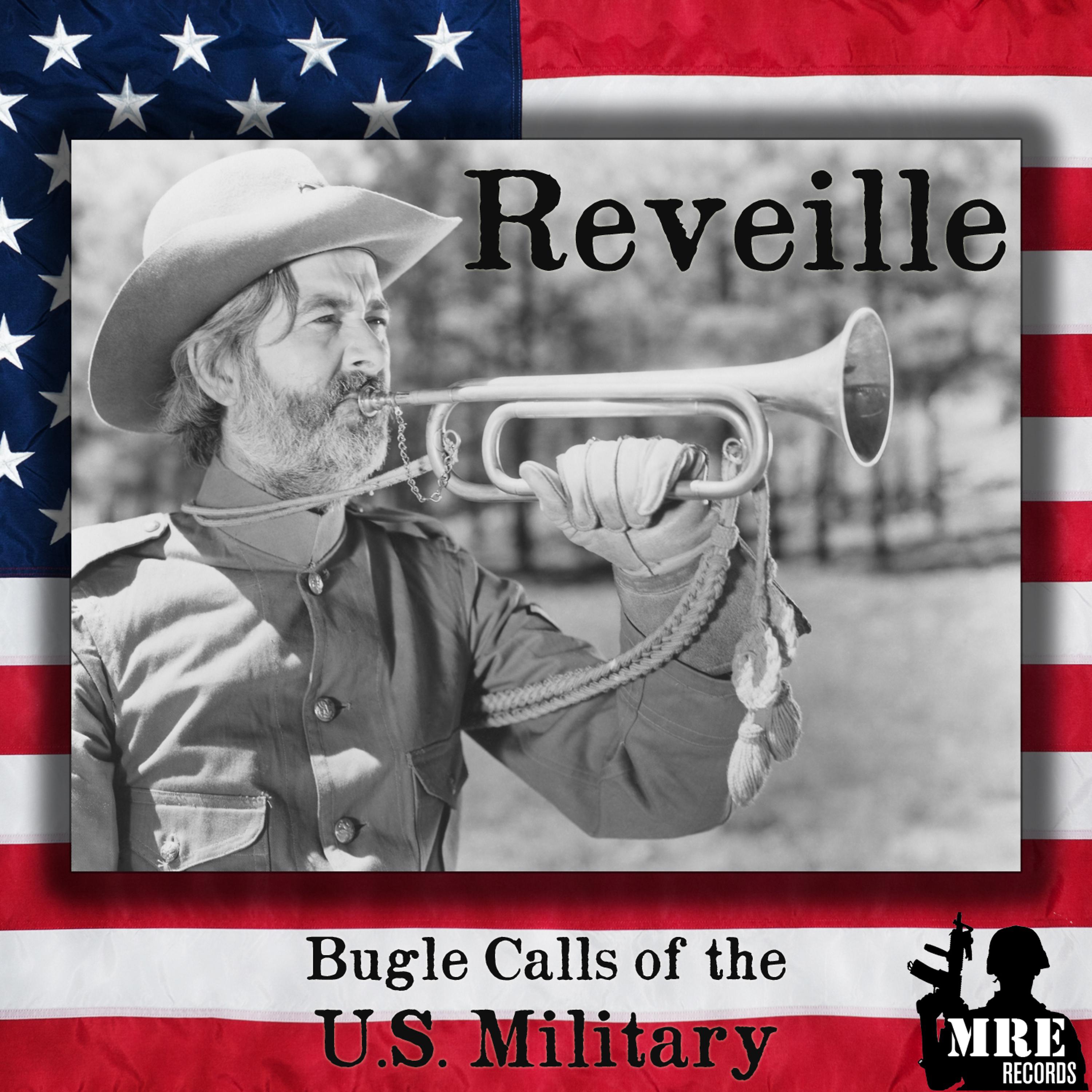 Постер альбома Reveille: Bugle Calls of the U.S. Military