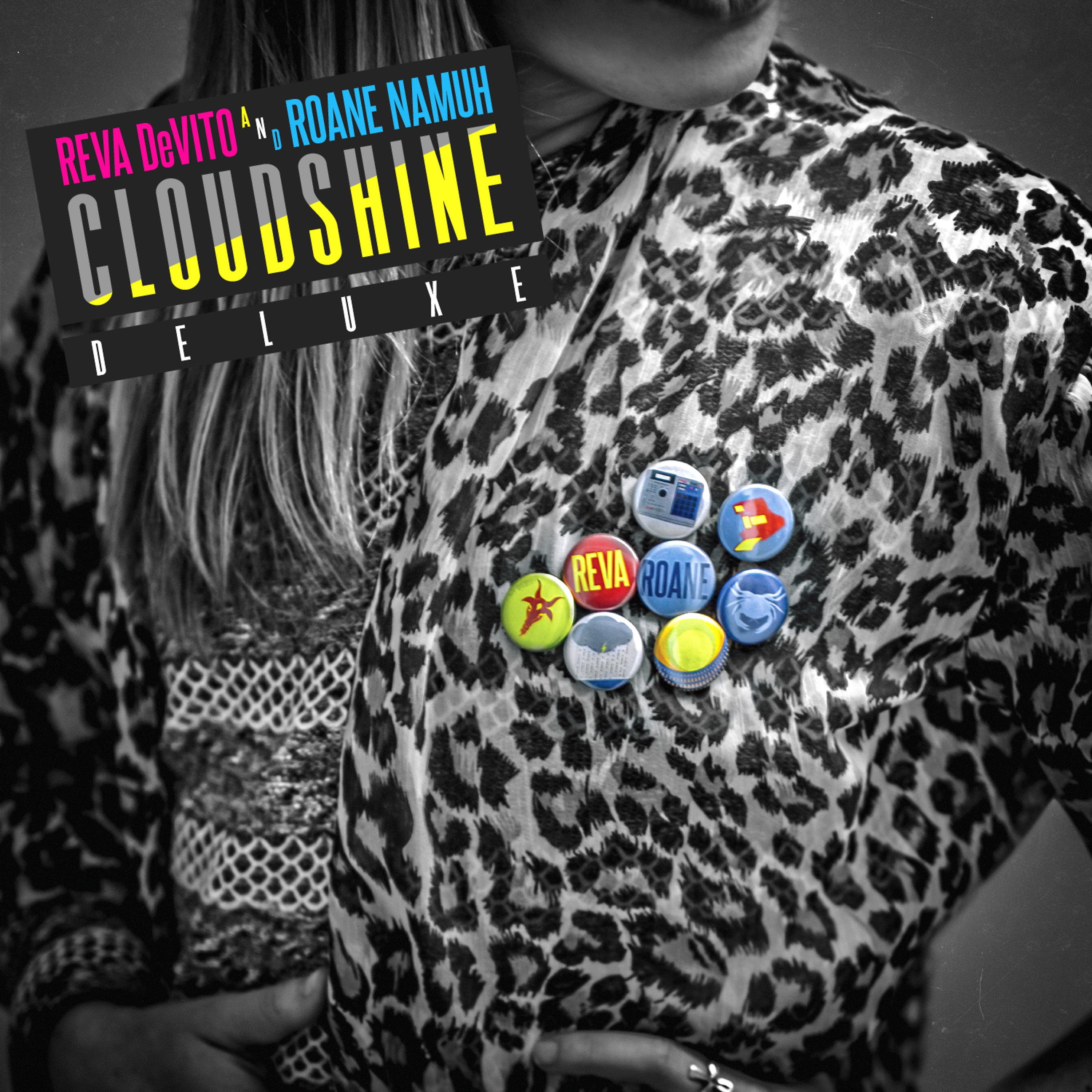Постер альбома Cloudshine Deluxe