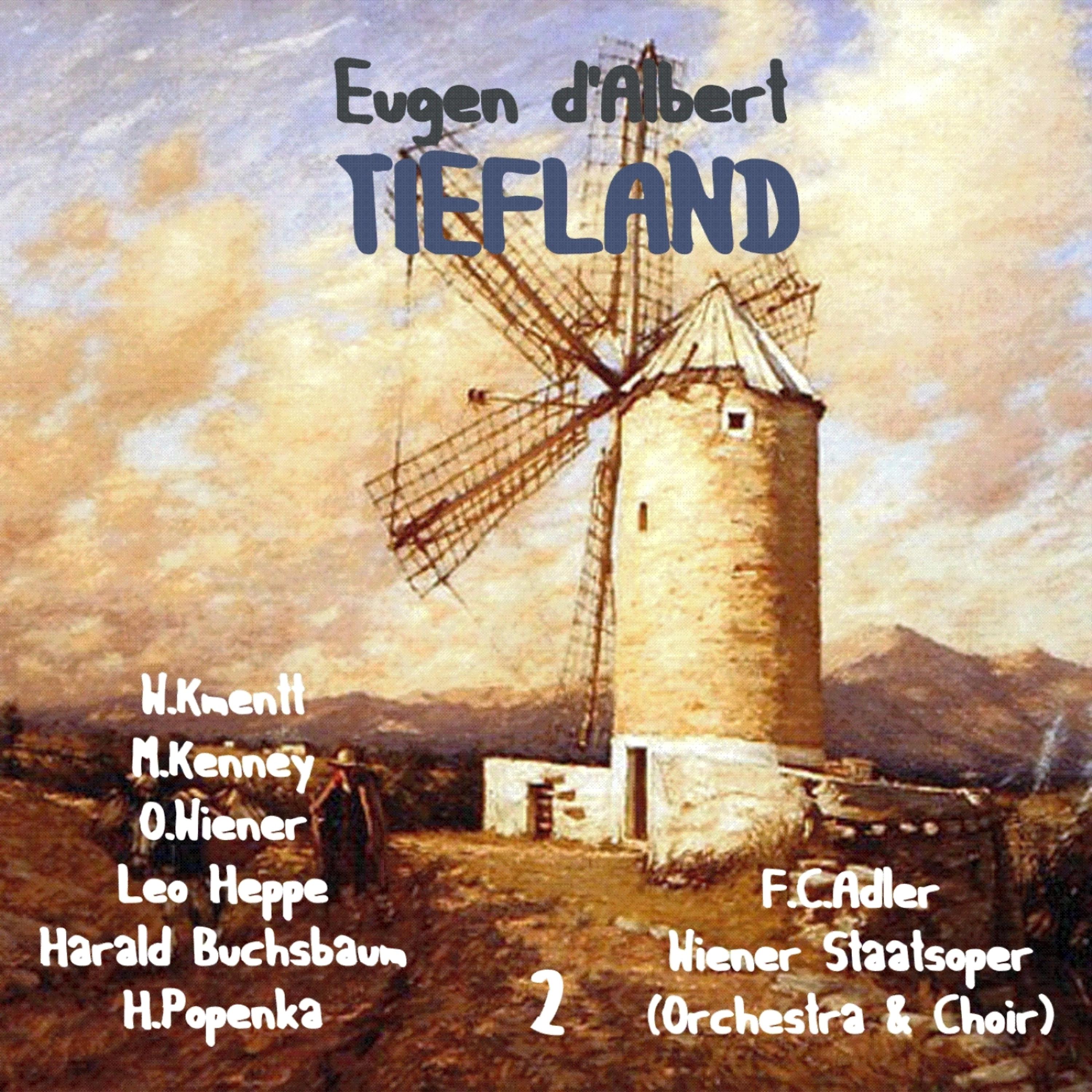 Постер альбома Eugen d'Albert - Tiefland [1952], Vol. 2
