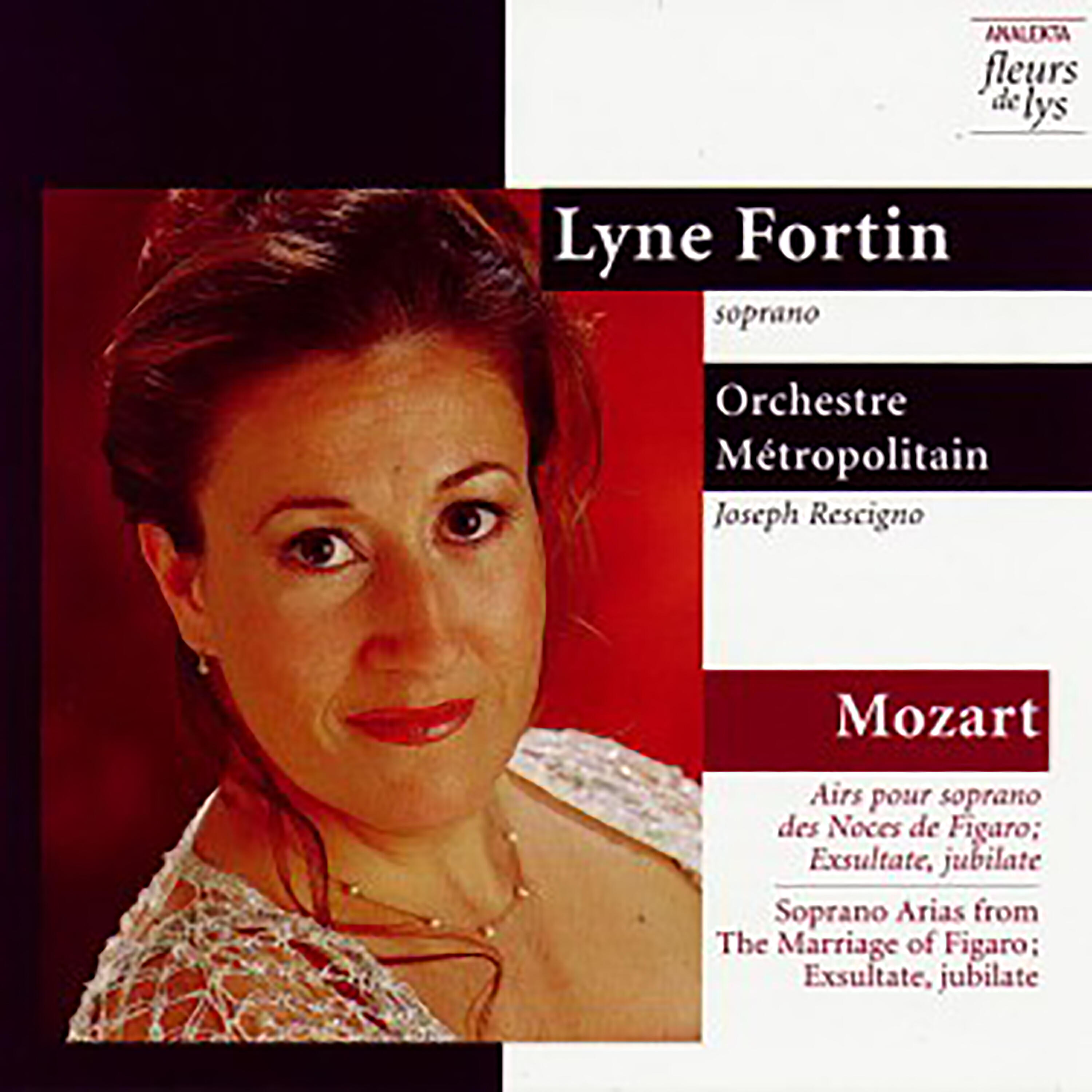 Lyne Fortin - Exsultate, jubilate K.165: III. Andante