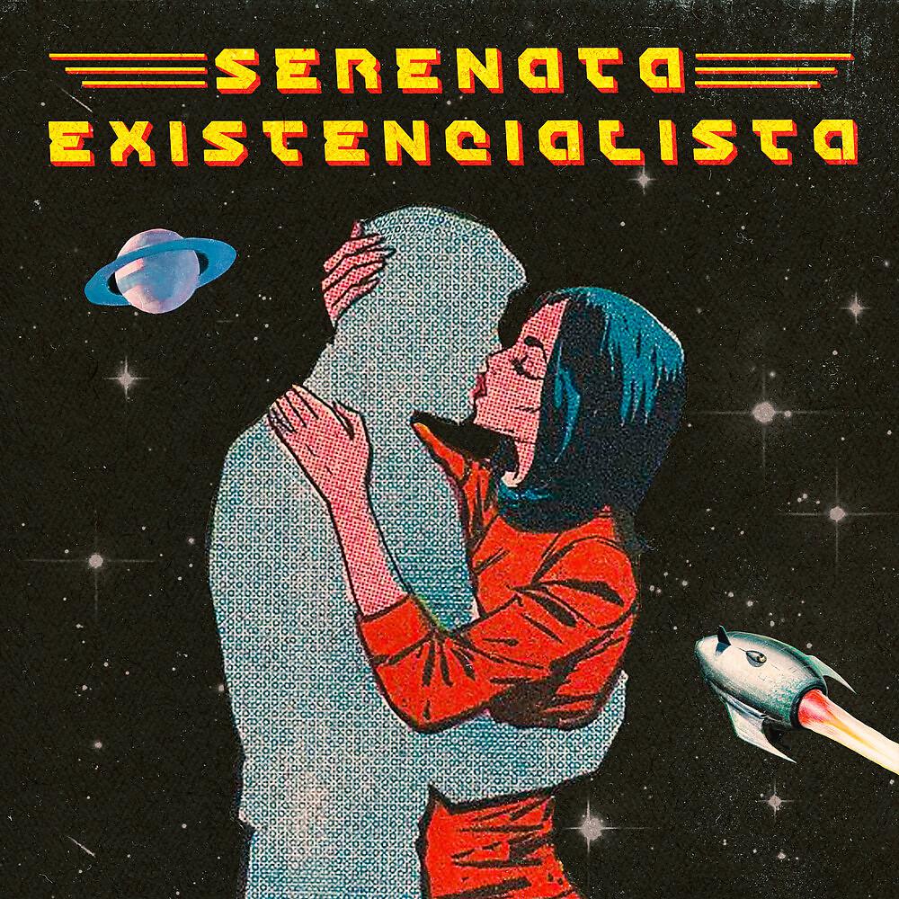 Постер альбома Serenata Existencialista