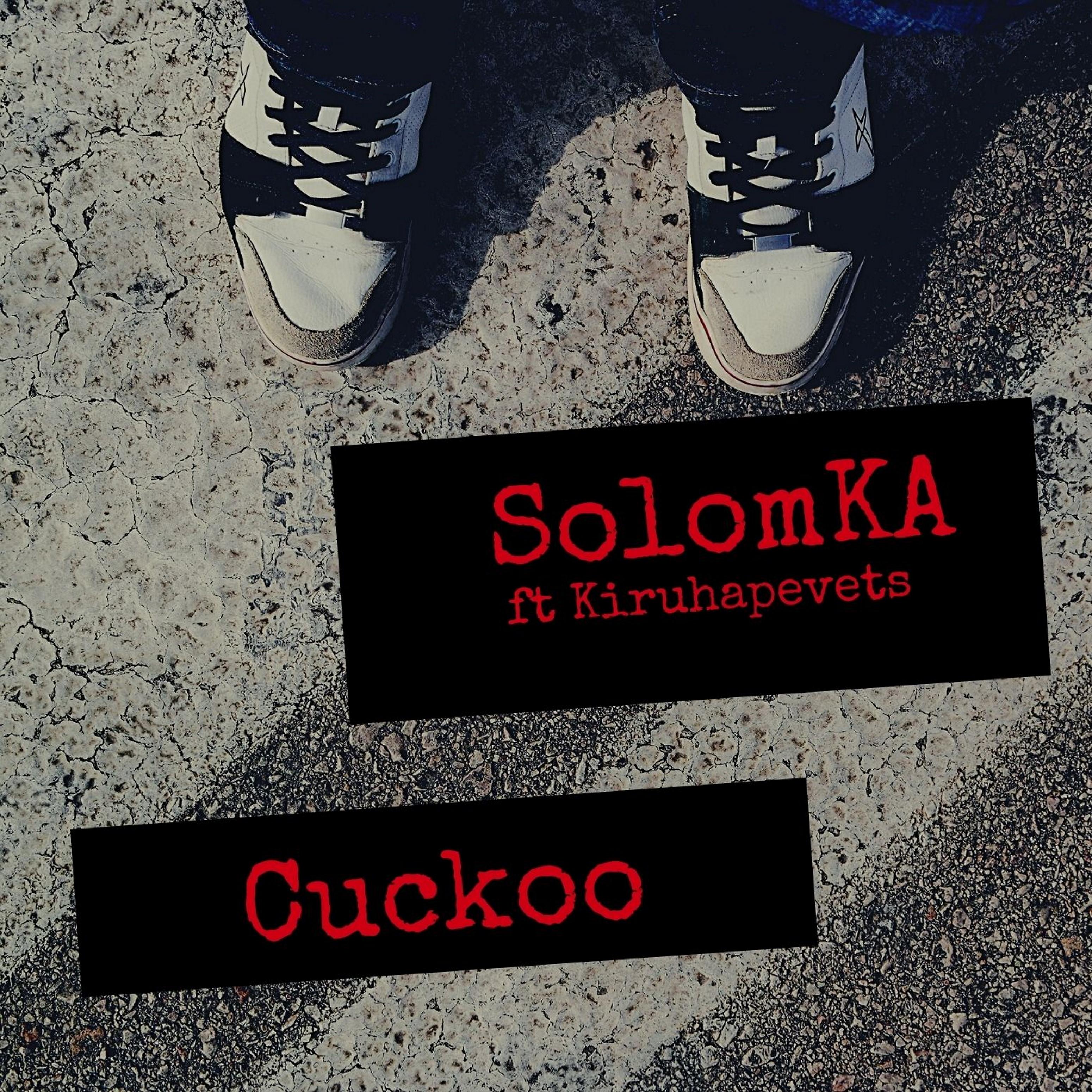 Постер альбома Cuckoo (feat. Kiruhapevets)