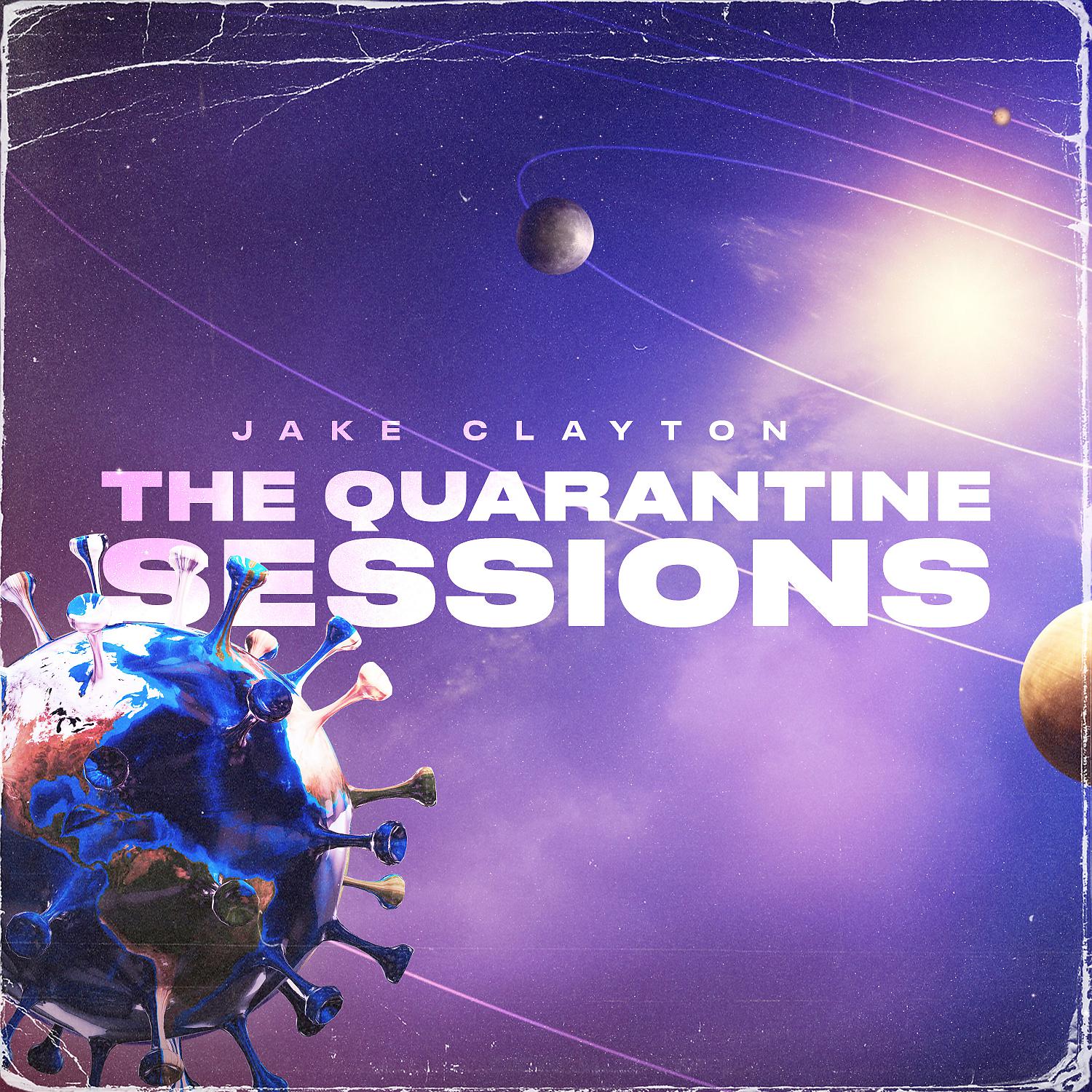 Постер альбома The Quarantine Sessions