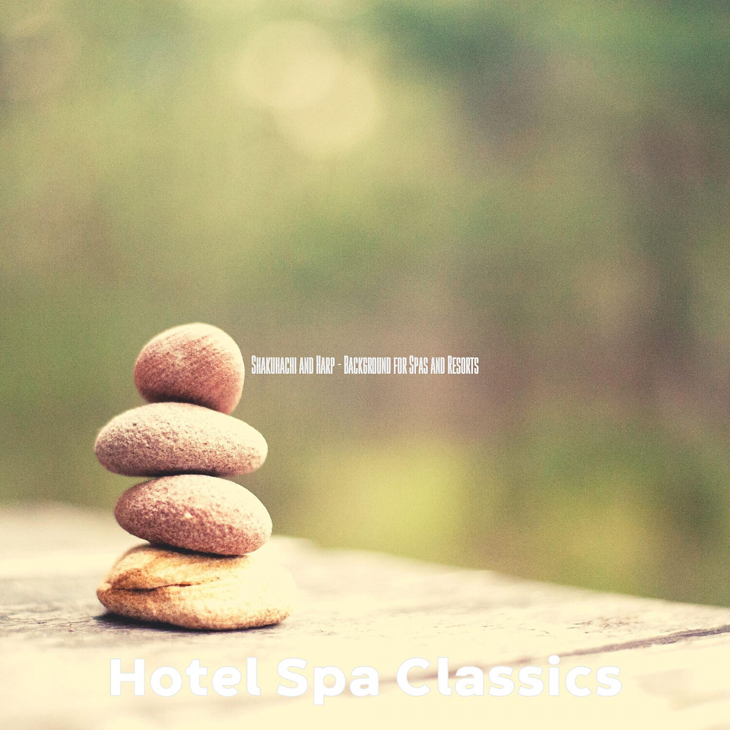 Hotel Spa Classics - Sublime Shakuhachi and Harps - Vibe for Hotel Spas