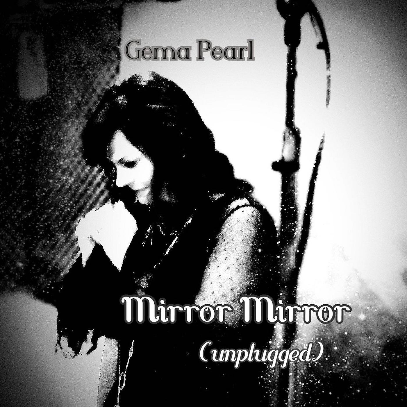 Постер альбома Mirror Mirror (Unplugged)