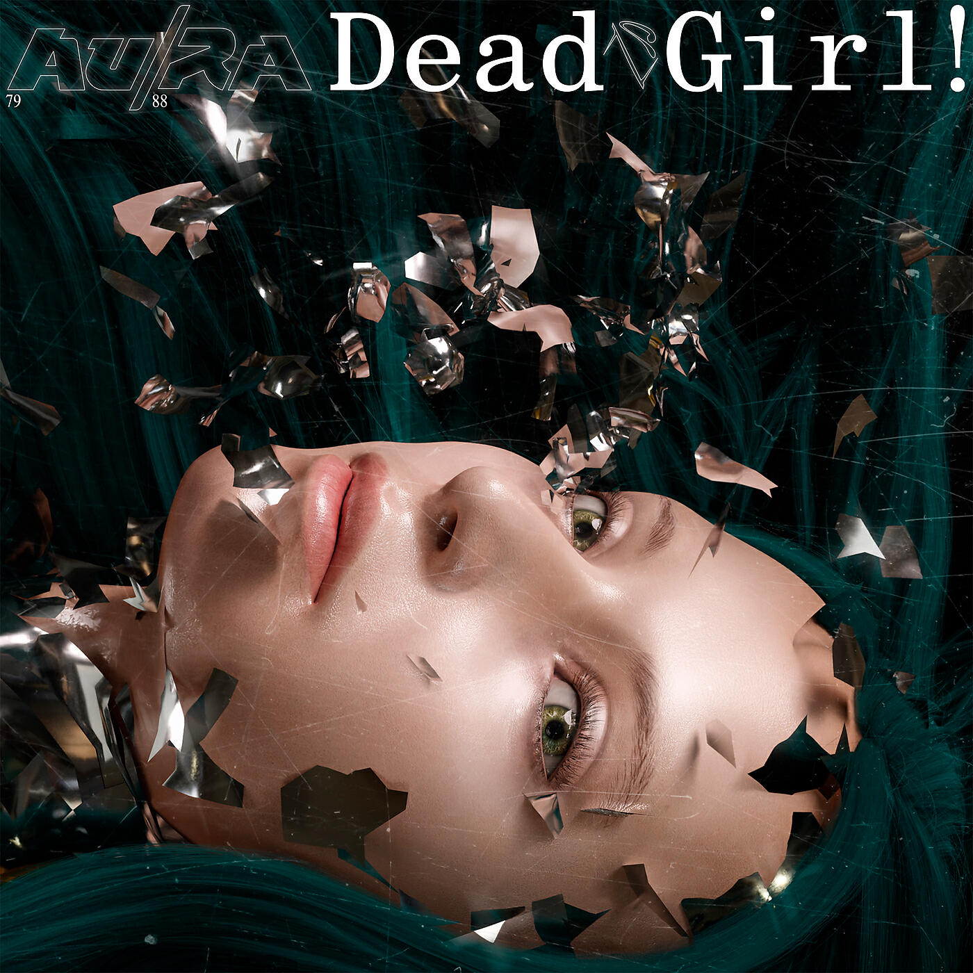 Au/Ra - Dead Girl! (Shake My Head)