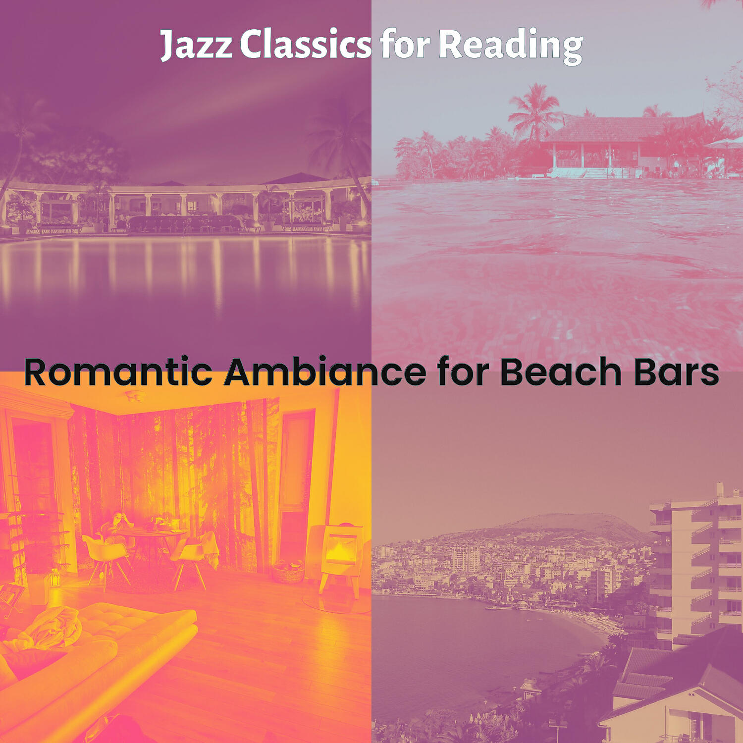 Jazz Classics for Reading - Contemporary Music for Luxury Resorts