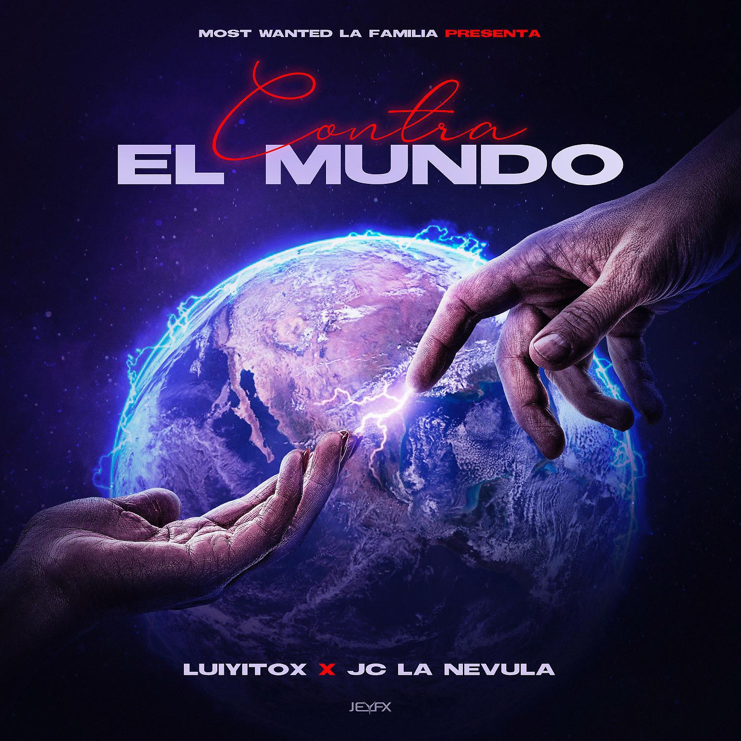 Постер альбома Contra El Mundo