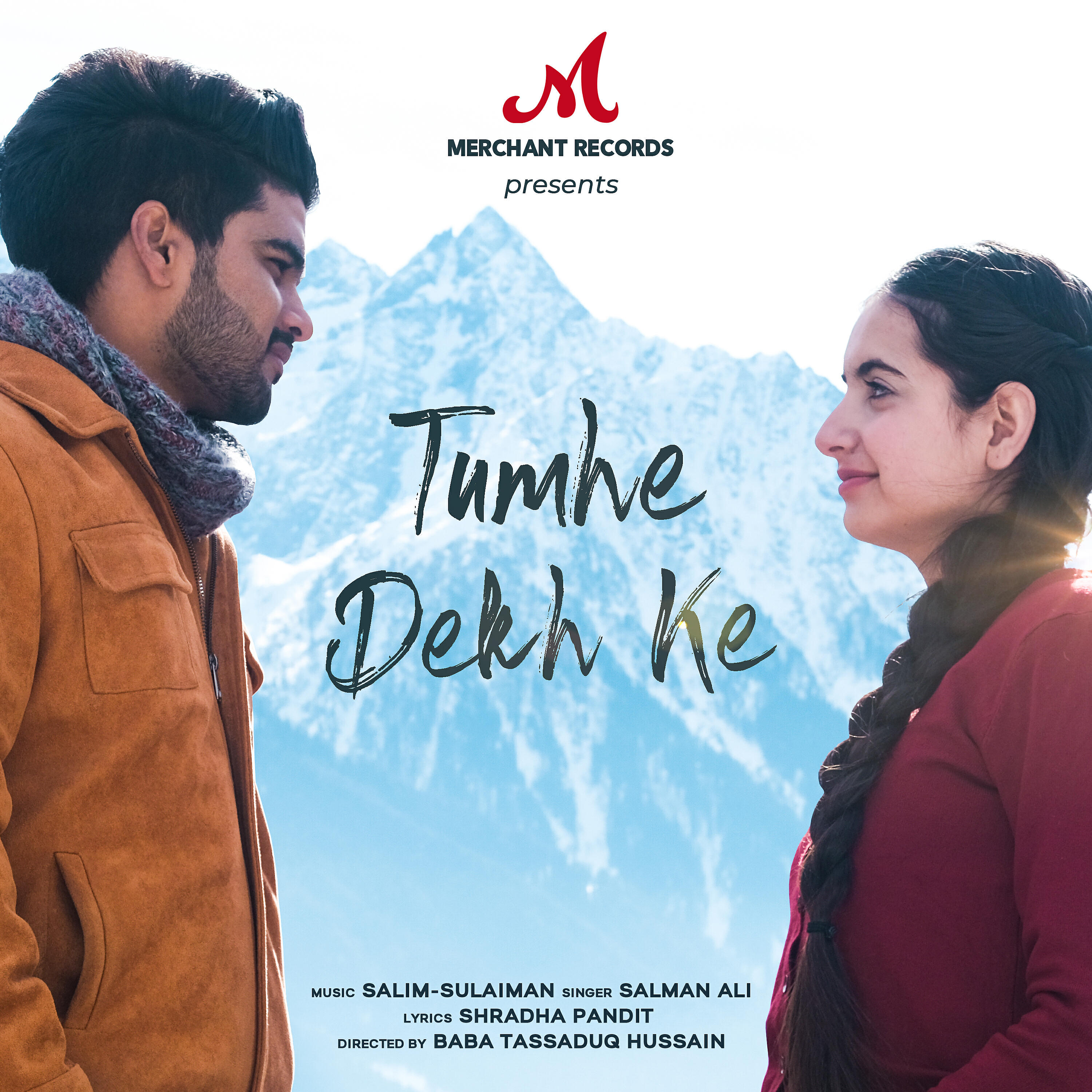 Salim - Sulaiman - Tumhe Dekh Ke