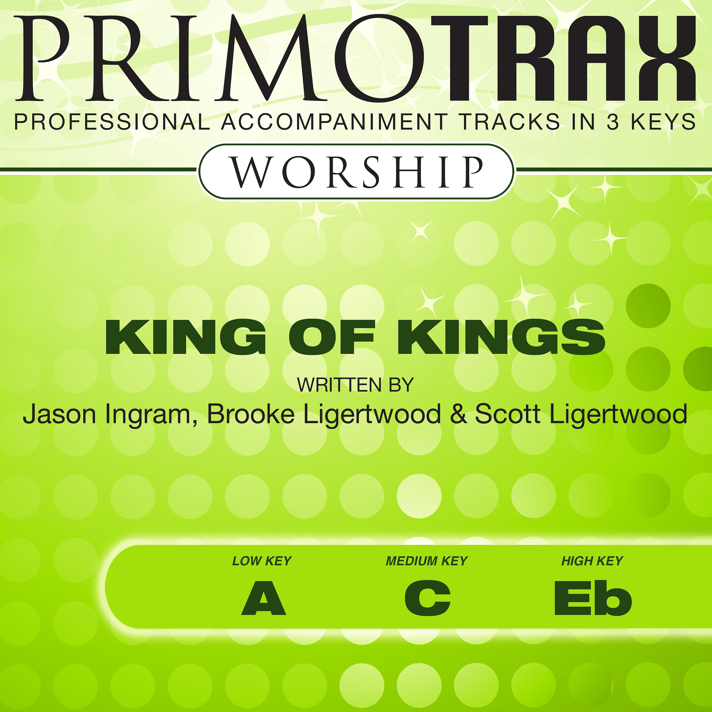 Постер альбома King of Kings (Worship Primotrax) - EP (Performance Tracks)