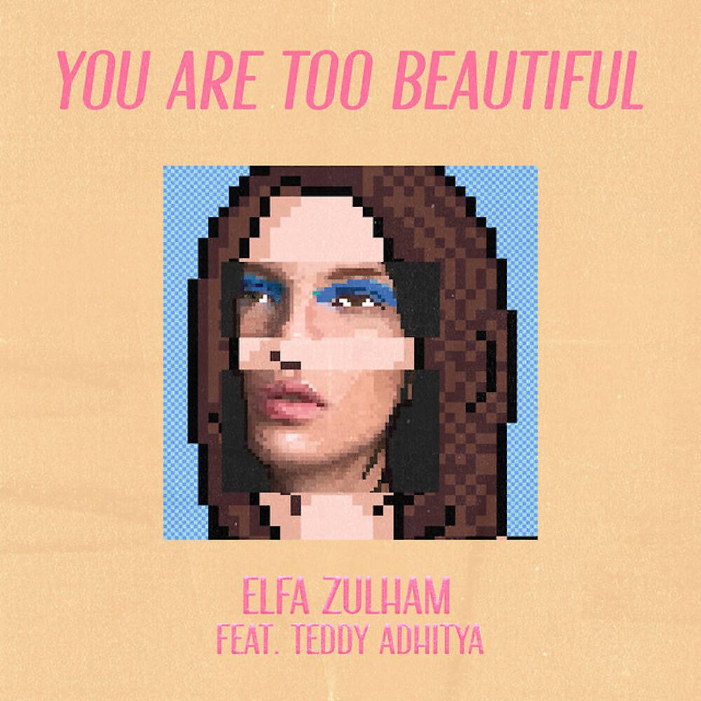 Постер альбома You Are Too Beautiful