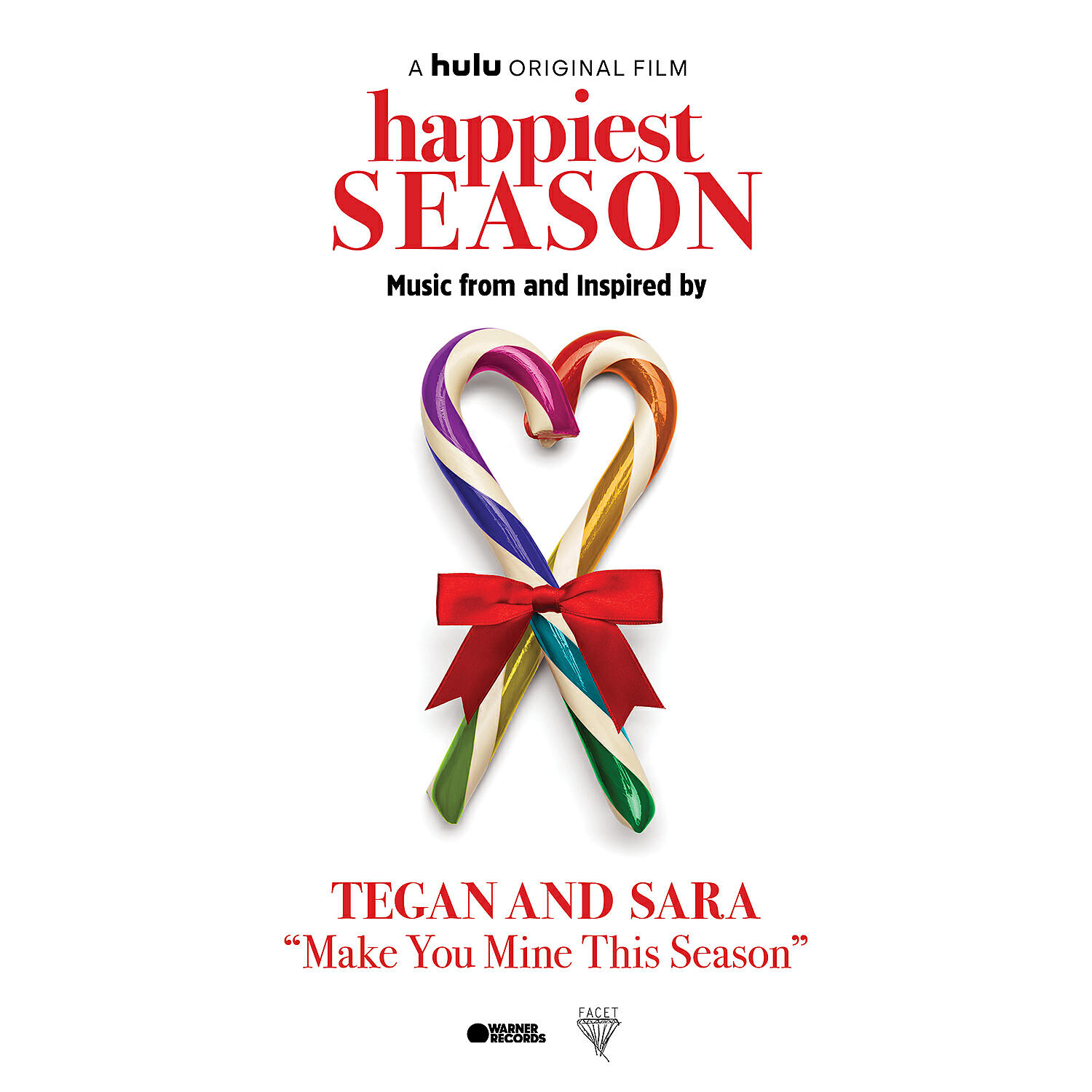 Tegan And Sara - Make You Mine This Season (Happiest Season)