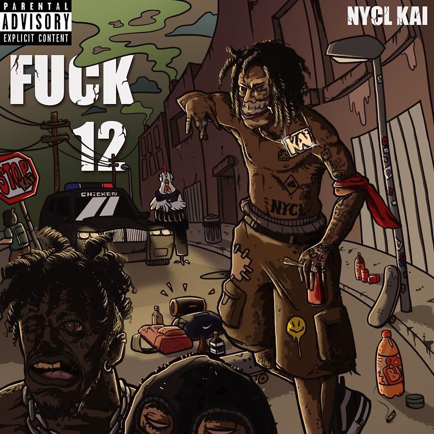 Постер альбома Fuck 12