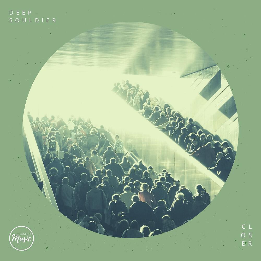 Deep Souldier - Closer (Humbolt Gremberg Pool Mix)