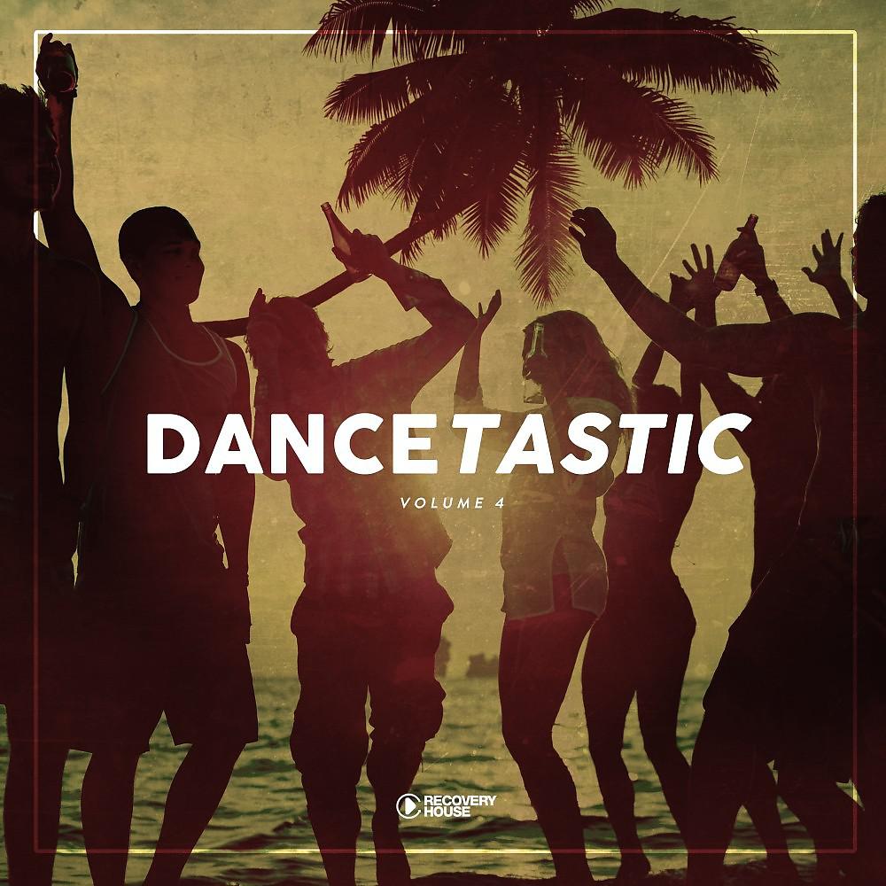 Постер альбома Dancetastic, Vol. 4