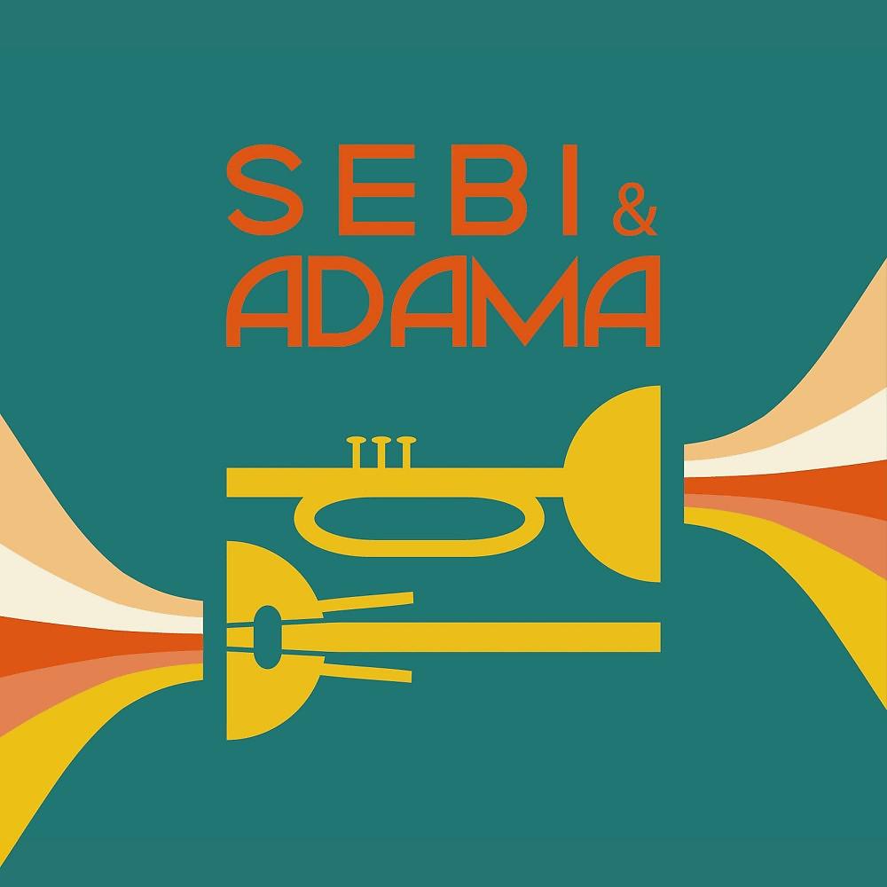 Постер альбома Sebi & Adama