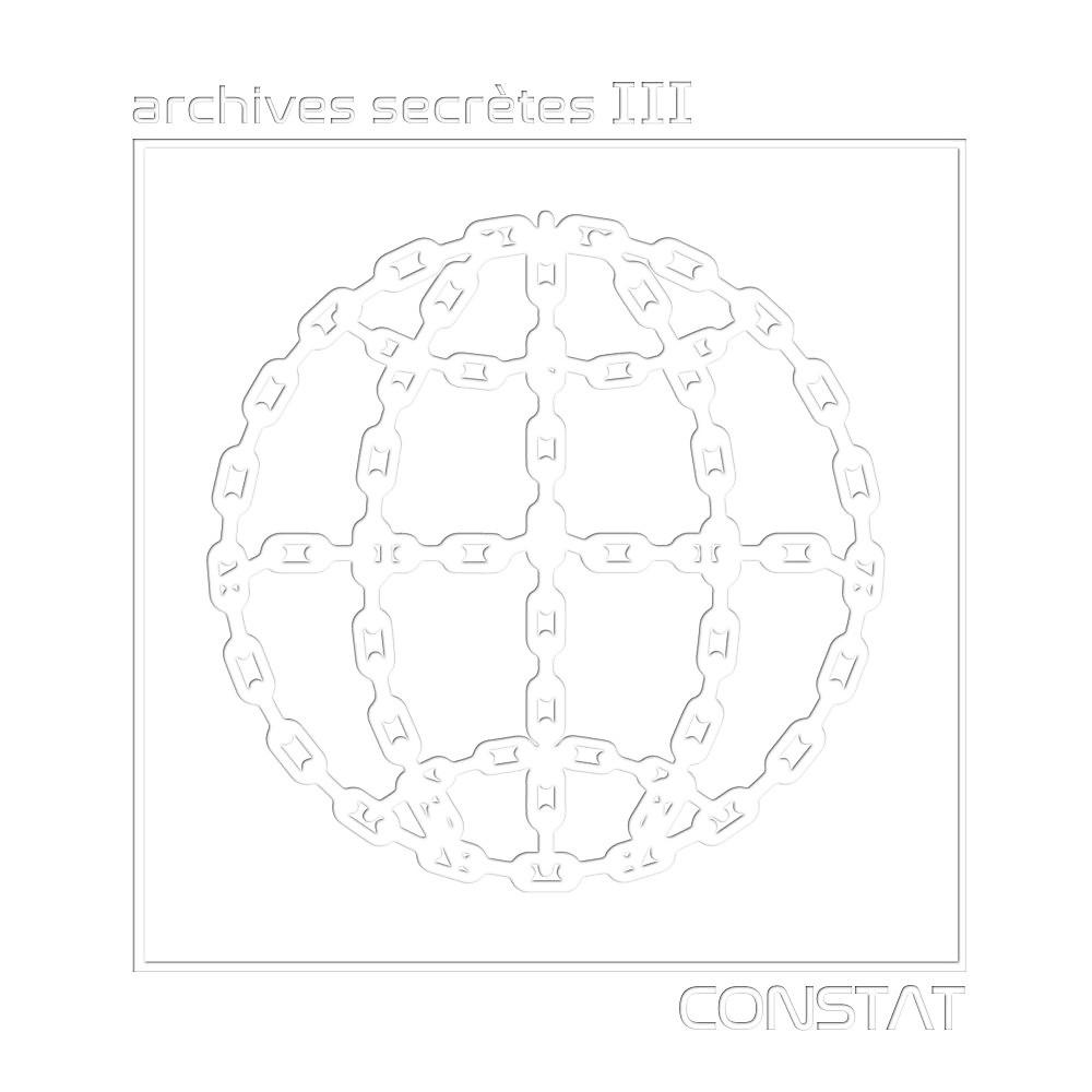 Постер альбома Constat: Archives secrètes, No. 3
