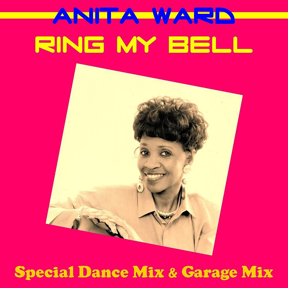 Anita Ward - Ring My Bell (Garage Mix)