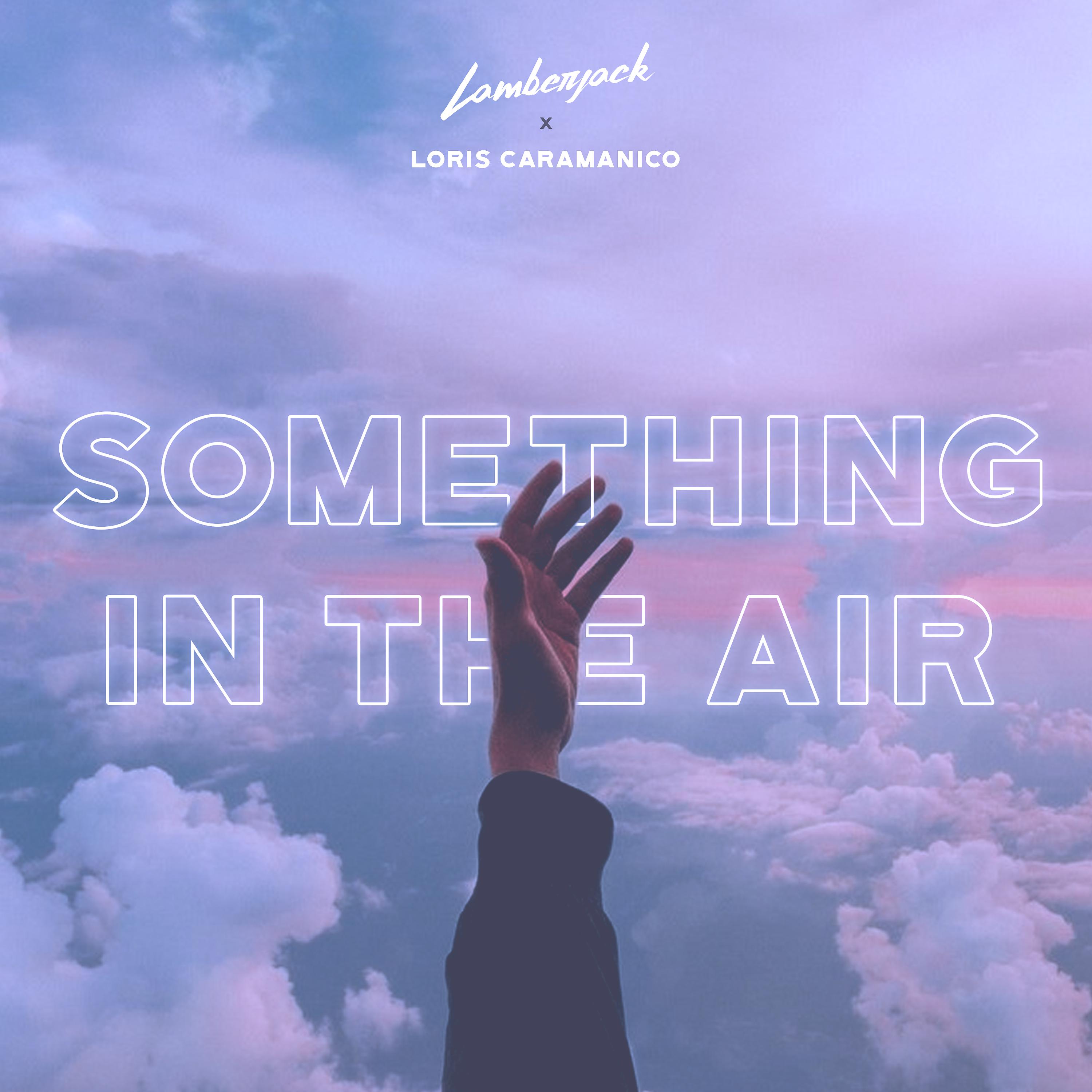 Постер альбома Something in the Air