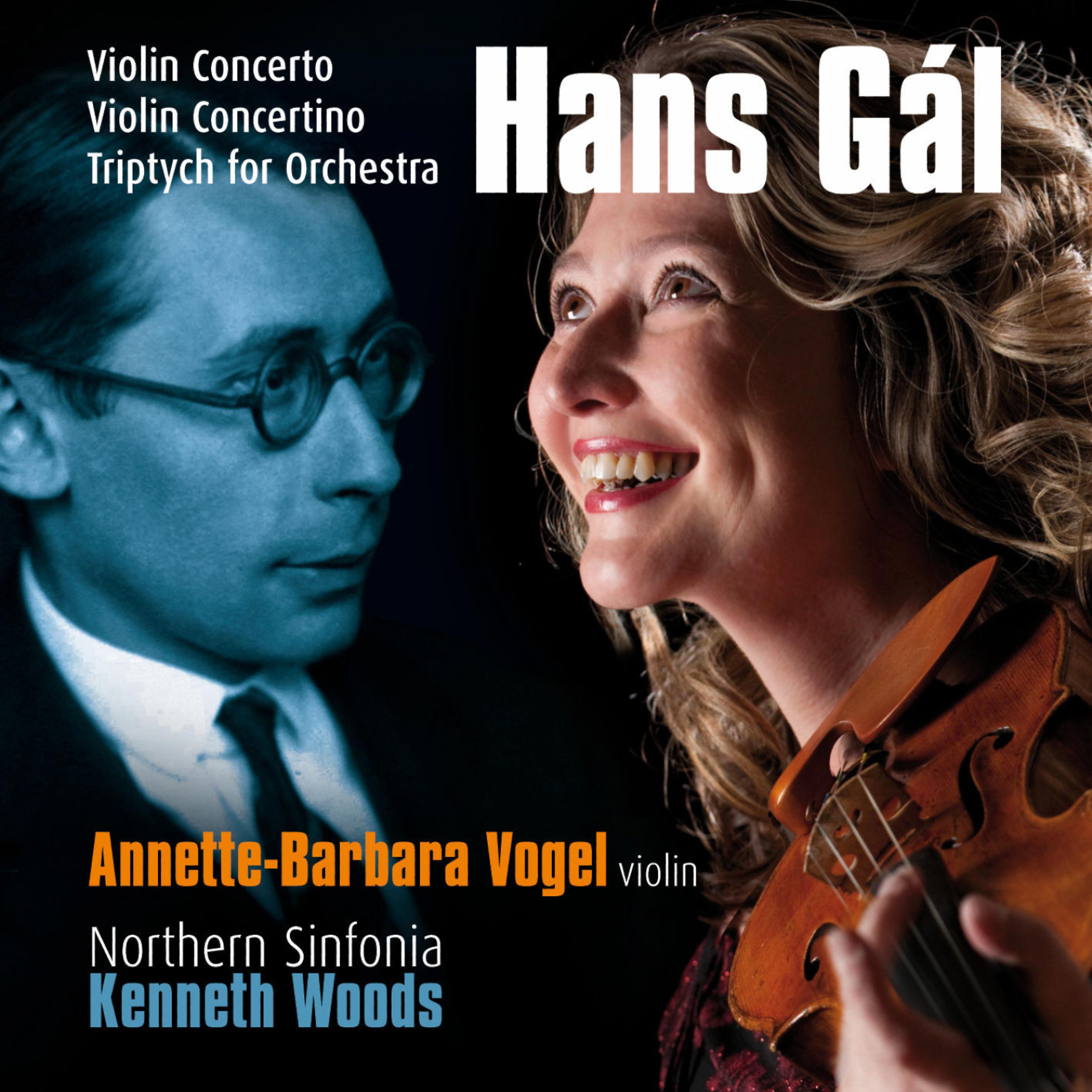 Постер альбома Gál: Violin Concerto, Triptych for Orchestra, Violin Concertino