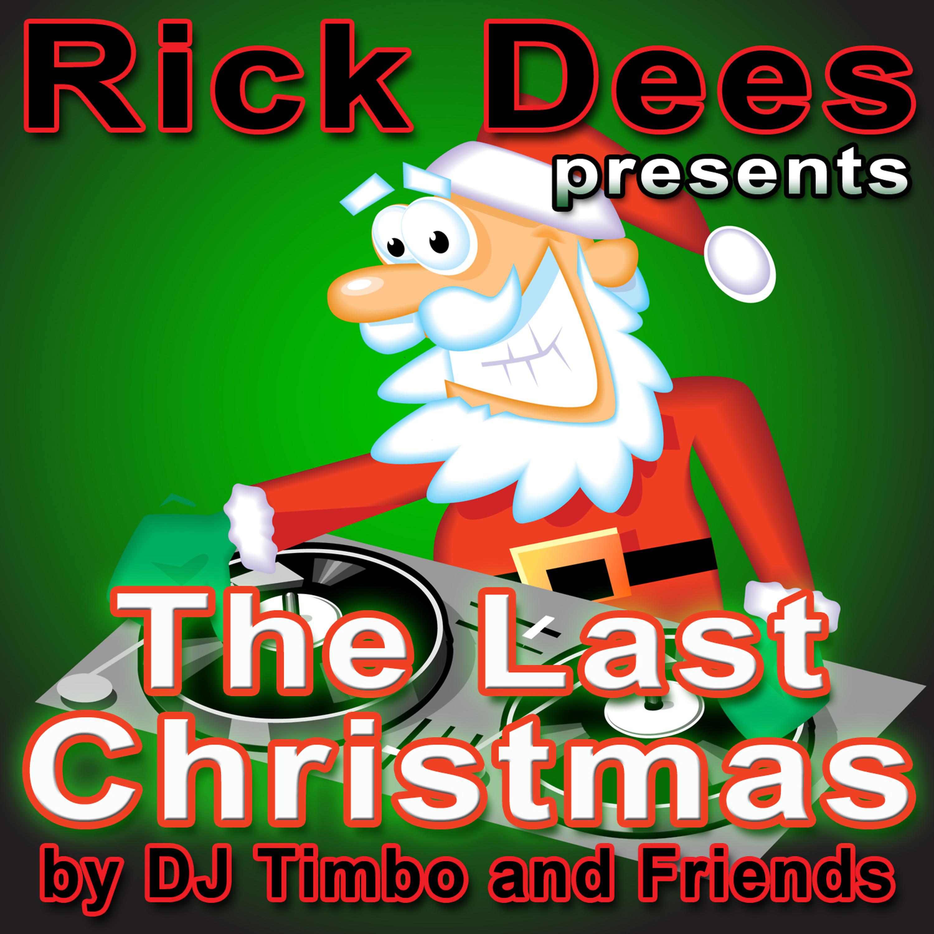 Постер альбома Rick Dees Presents the Last Christmas - EP