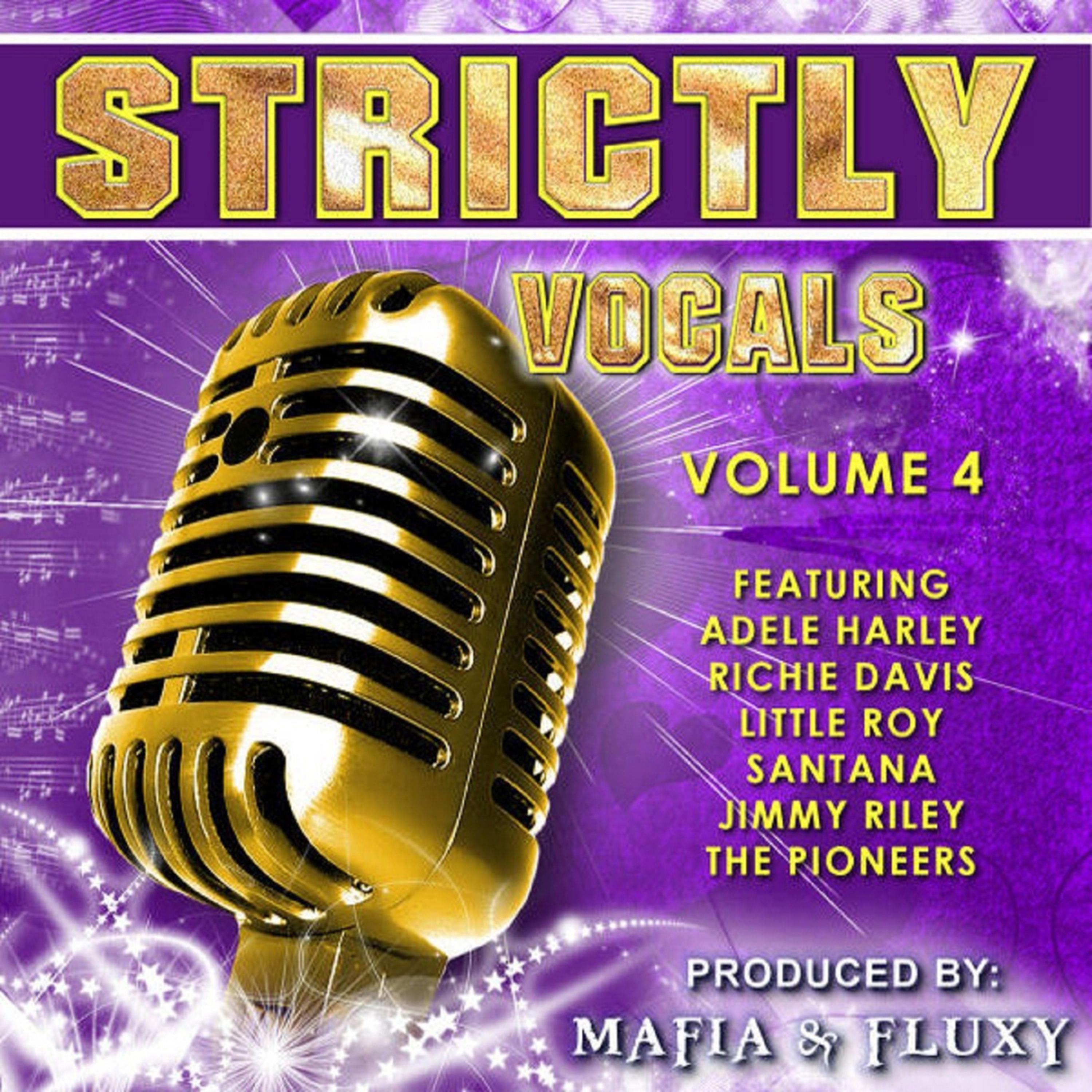 Постер альбома Mafia & Fluxy Presents Strictly Vocals, Vol. 4