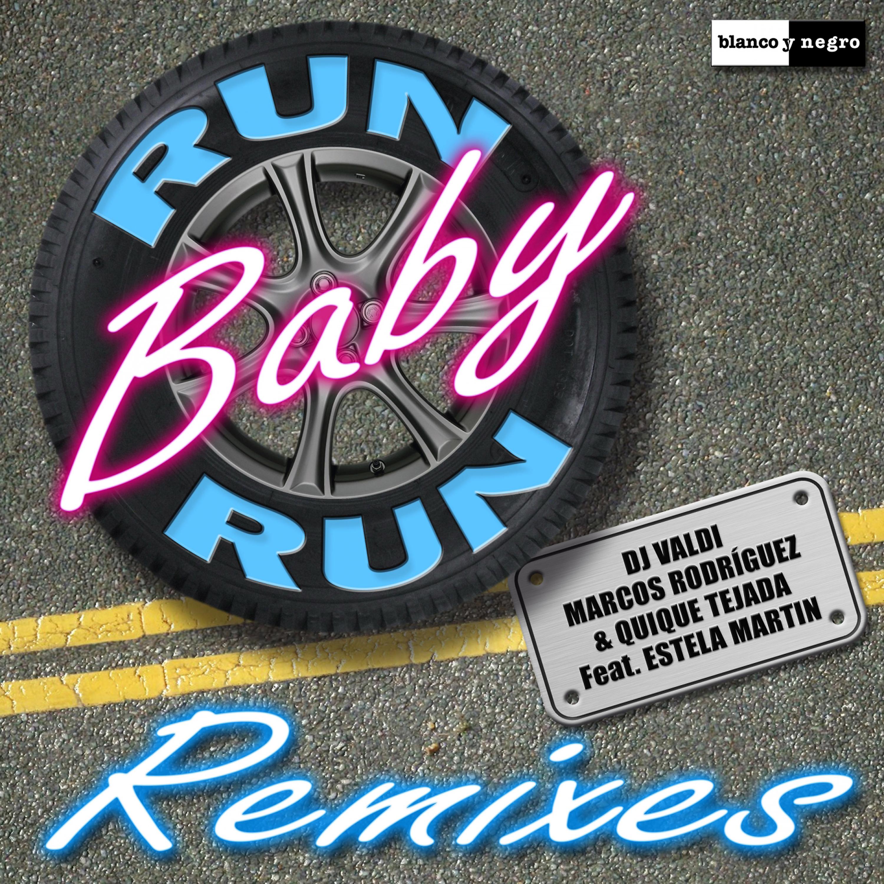 Постер альбома Run Baby Run (Remixes)