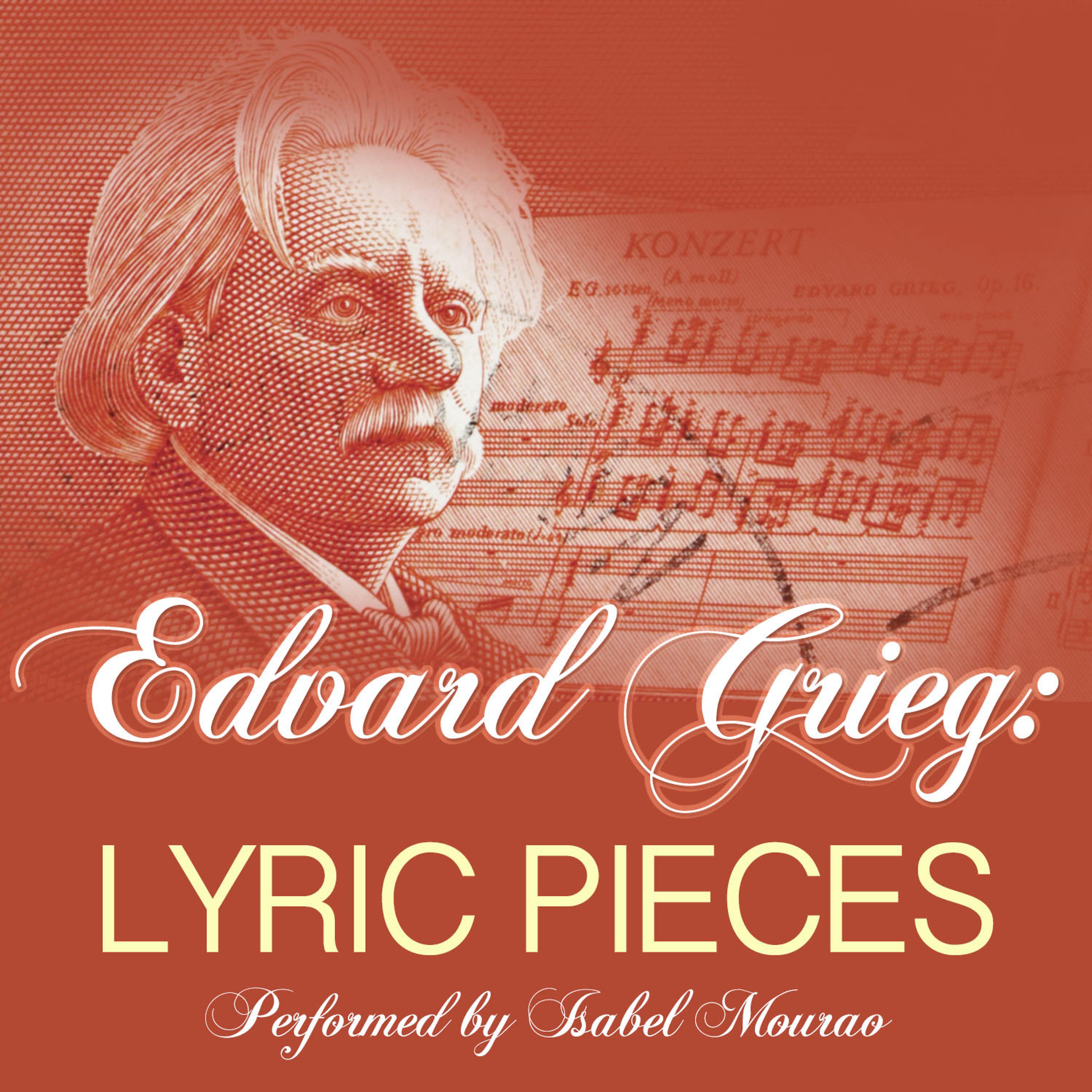 Постер альбома Edvard Grieg: Lyric Pieces: Performed by Isabel Mourao