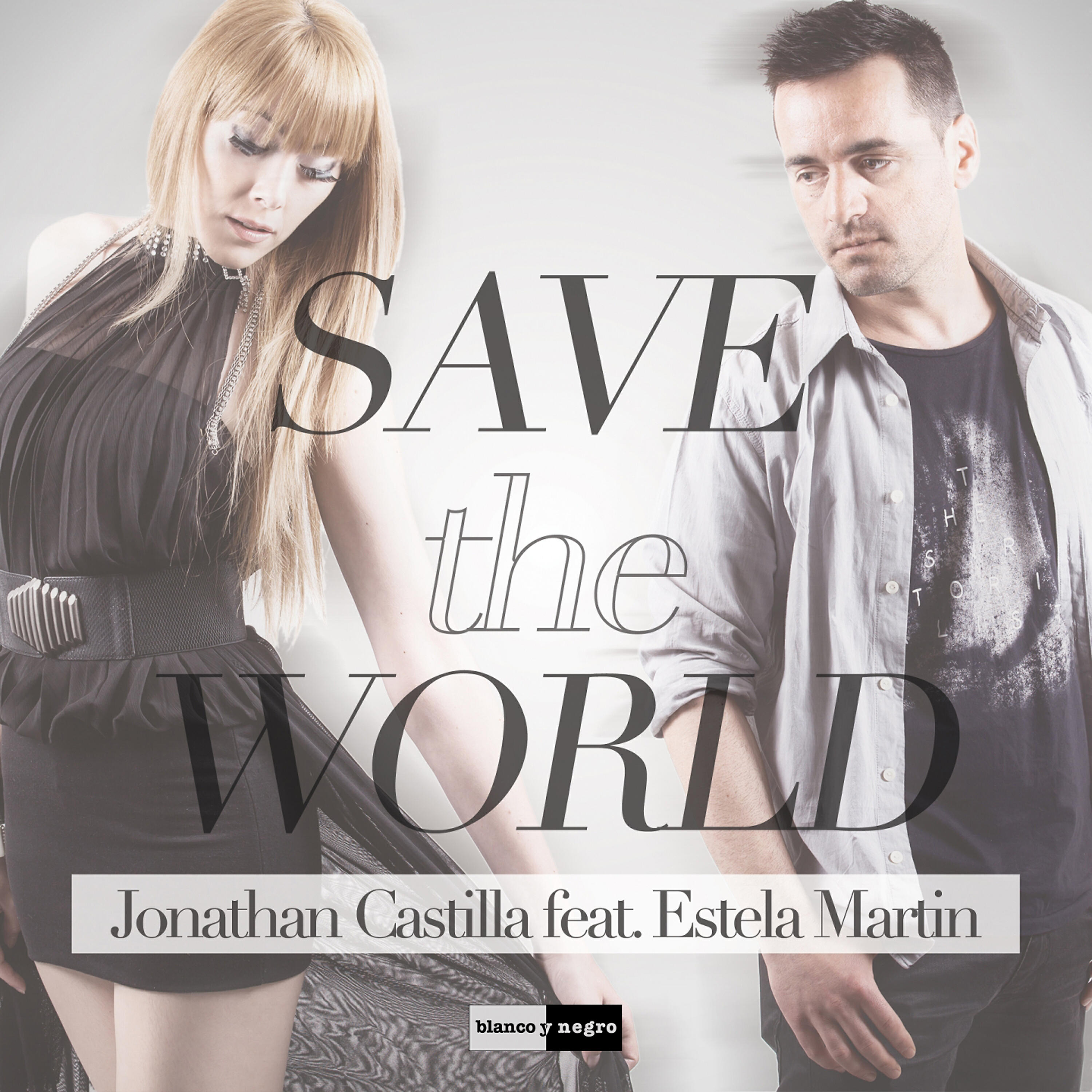 Jonathan Castilla - Save the World (Extended)