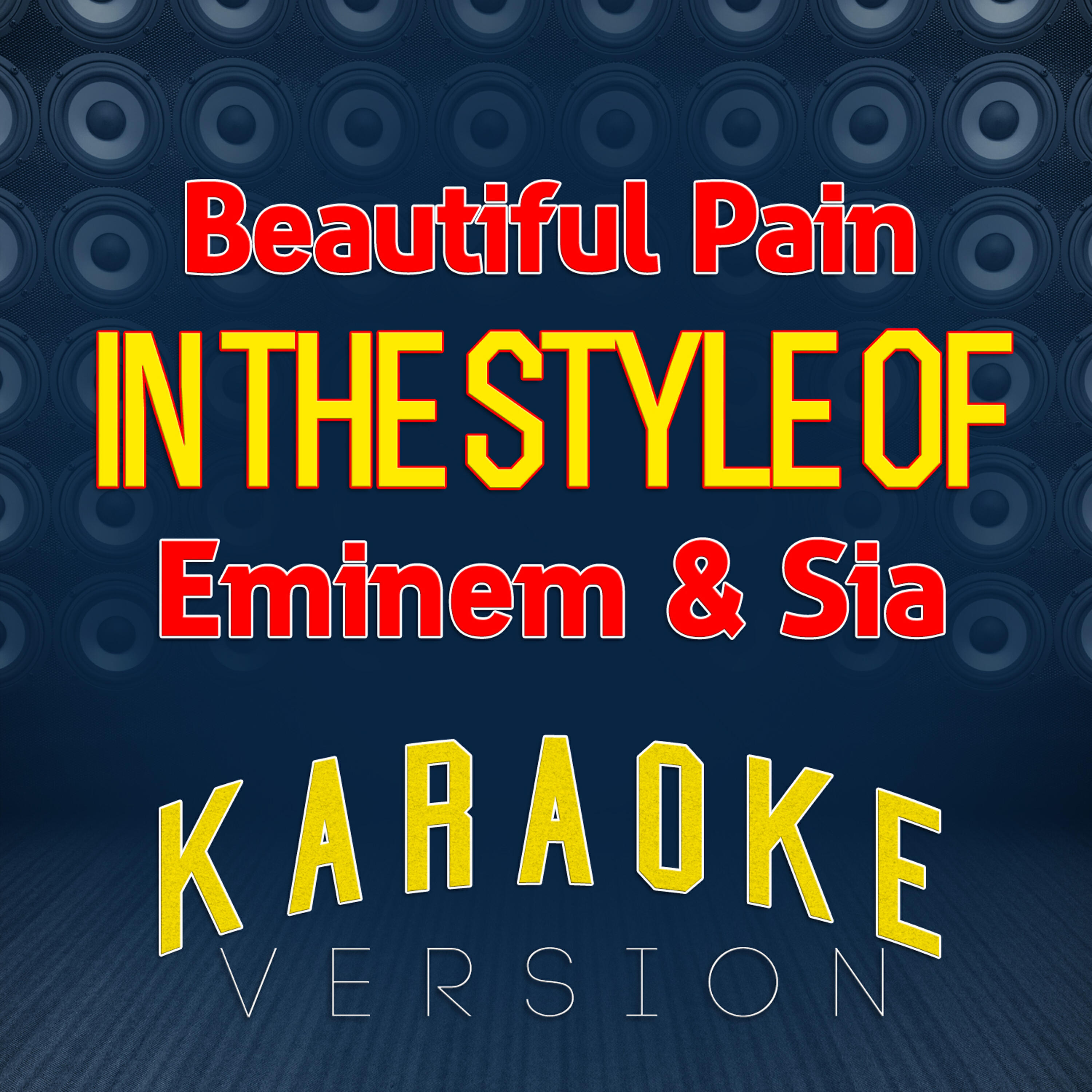 Ameritz Top Tracks - Beautiful Pain (In the Style of Eminem & Sia) [Karaoke Version]