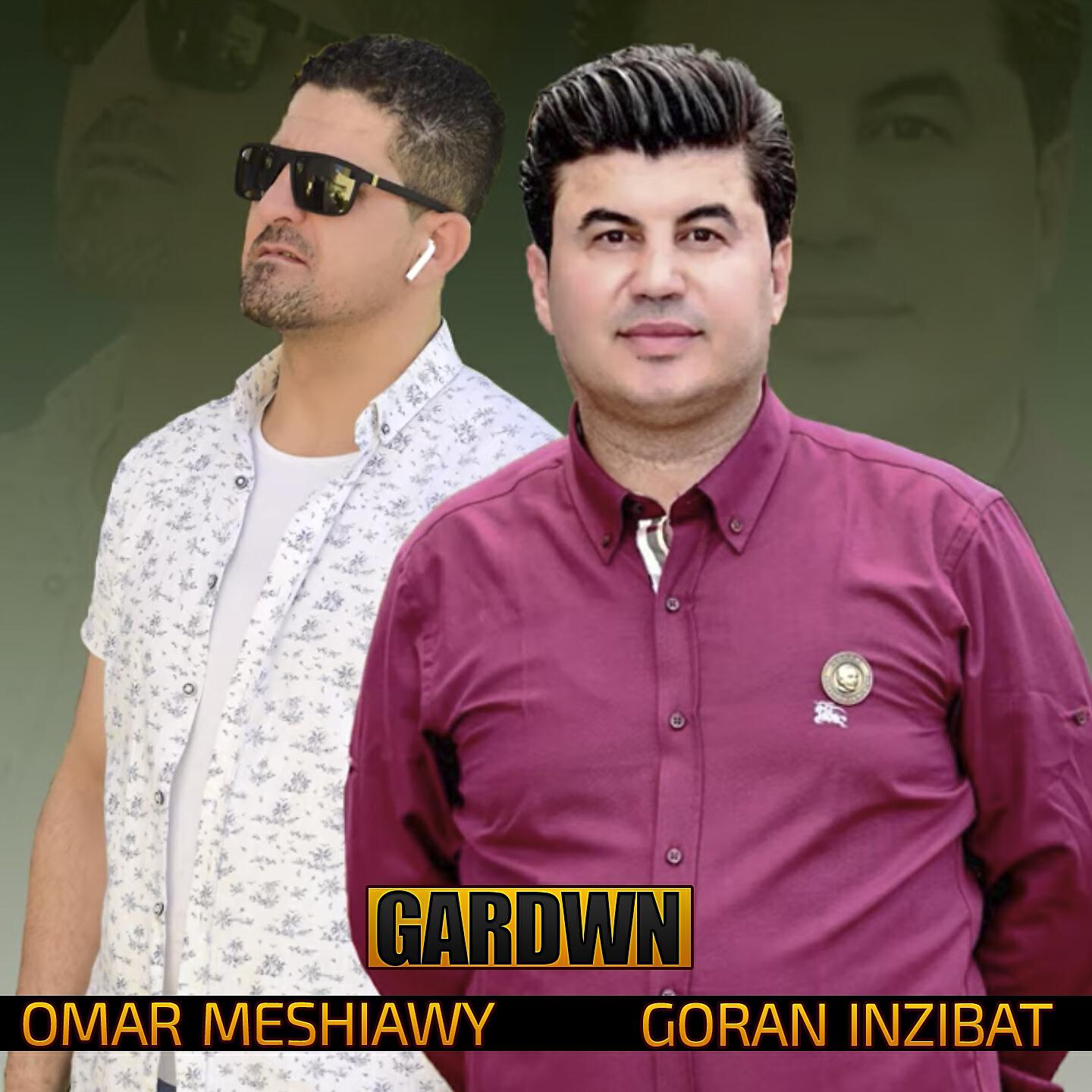 Goran Inzibat - Hawrakay Rahmat