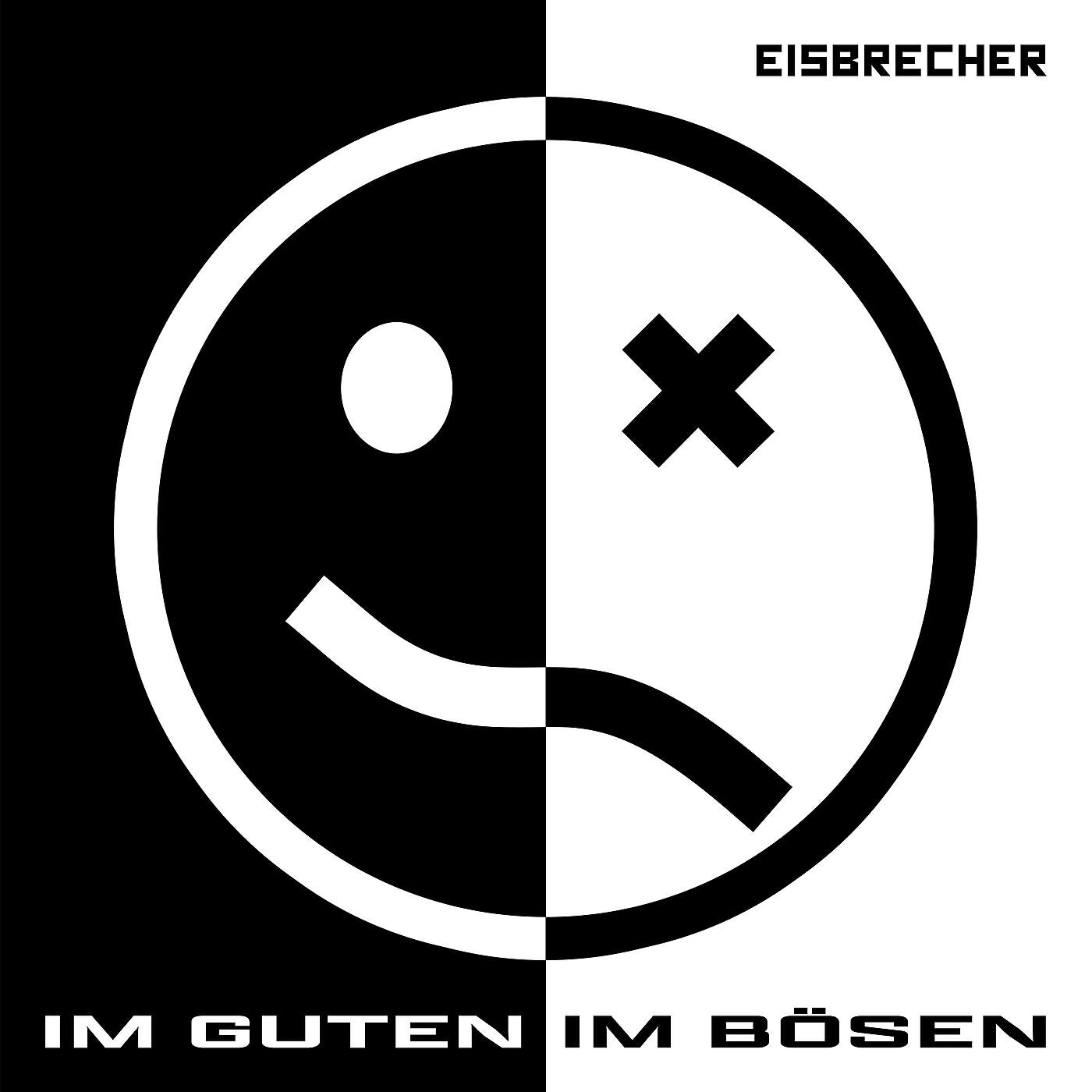Eisbrecher - Im Guten Im Bösen