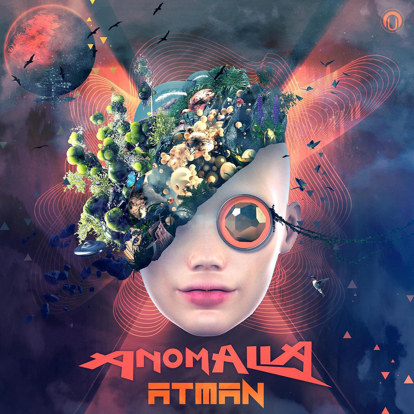 Anomalia - Atman (Original Mix)